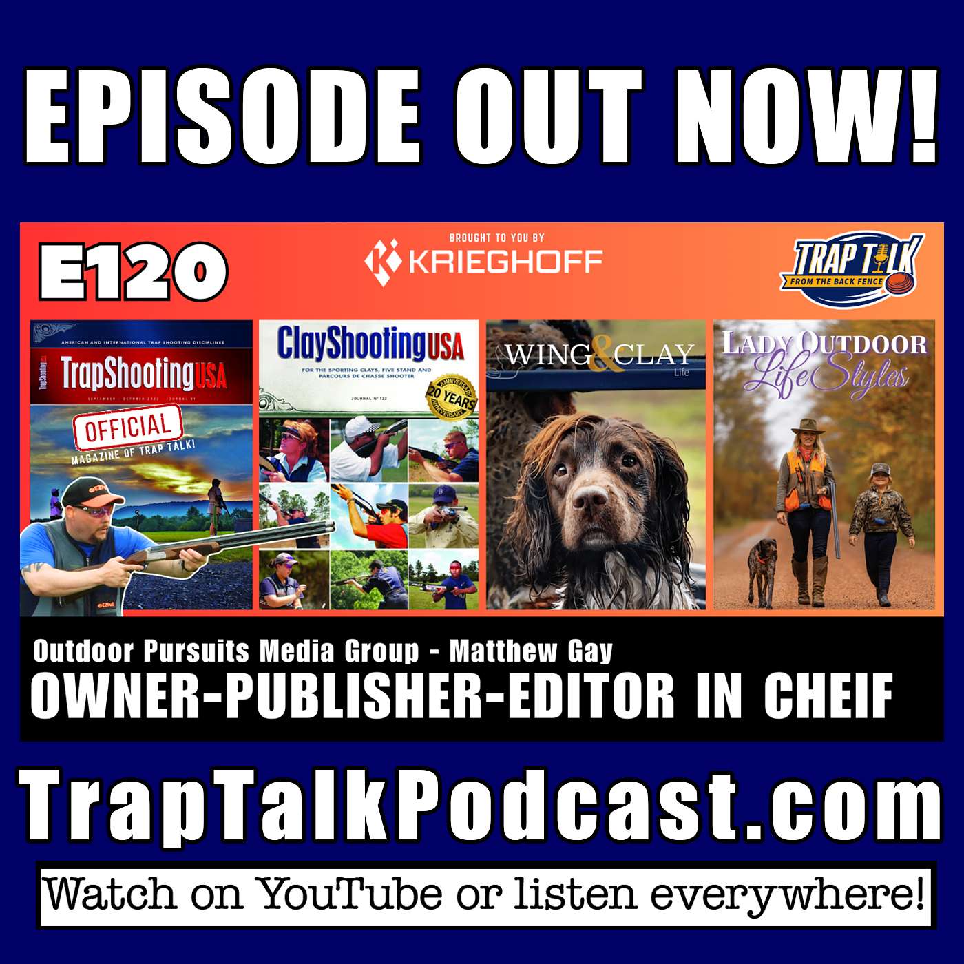 Trapshooting Media, Growth & Giveaways with Matthew Gay - Trap Talk E120