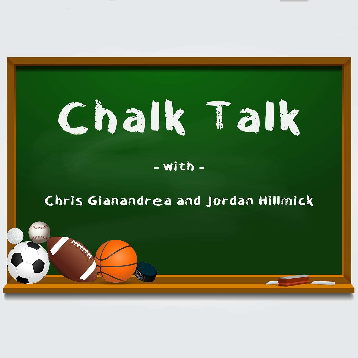 Chalk Talk with Chris Gianandrea and Jordan Hillmick