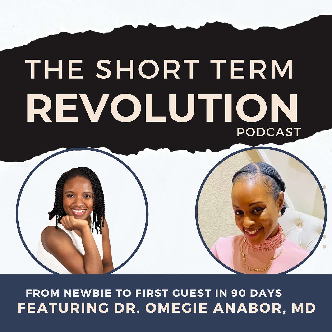 From Newbie to first guest in less than 90 days - with Dr. Omegie Anabor