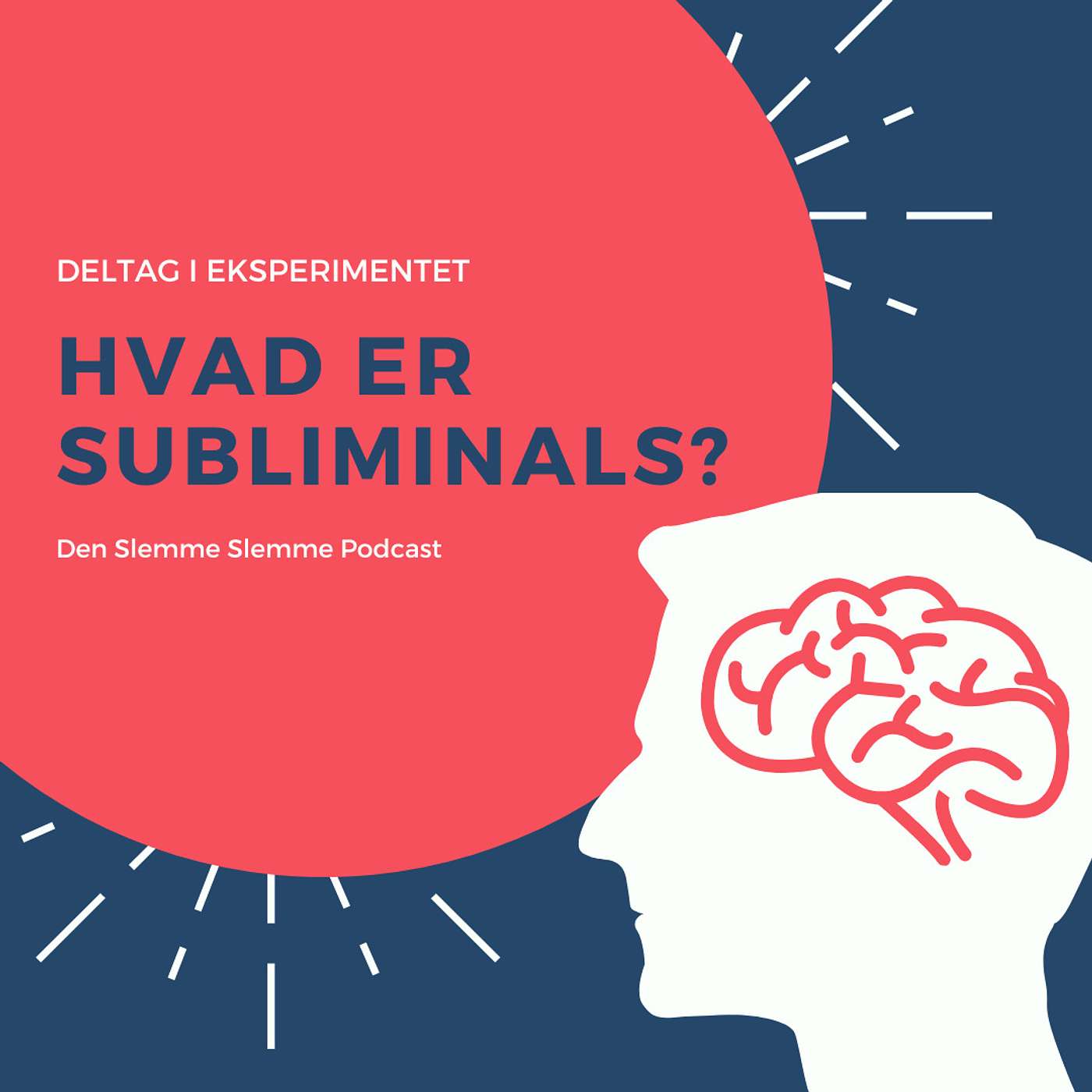 Hvad er en subliminal? Forklaring på eksperimentet