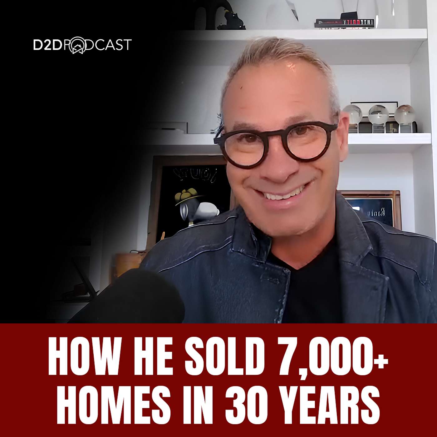 480: How Randy Dyck Sold 7,000+ Homes in 30 Years: Sales Wisdom from D2DCon Canada Speaker | The D2D Podcast
