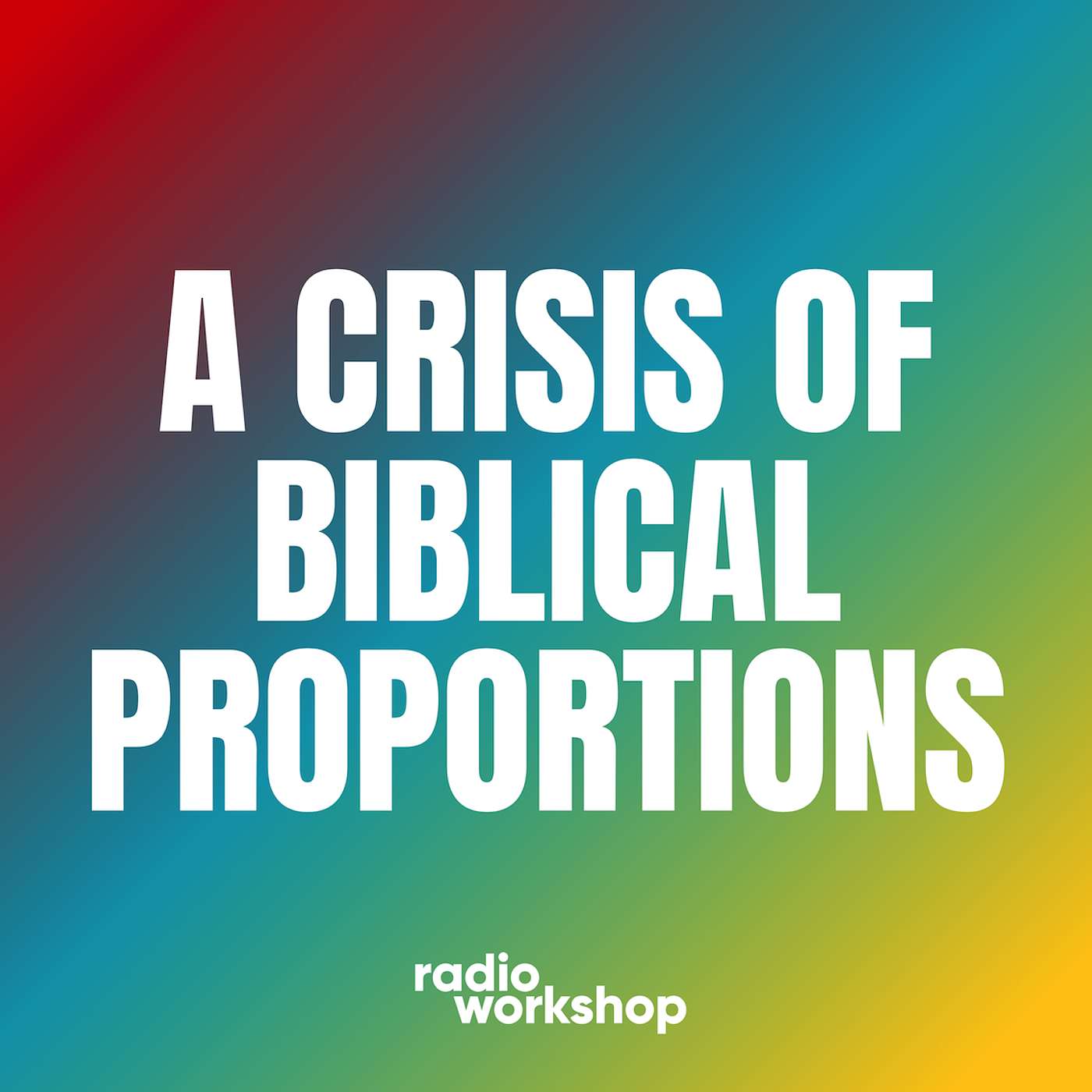 A Crisis of Biblical Proportions episode artwork