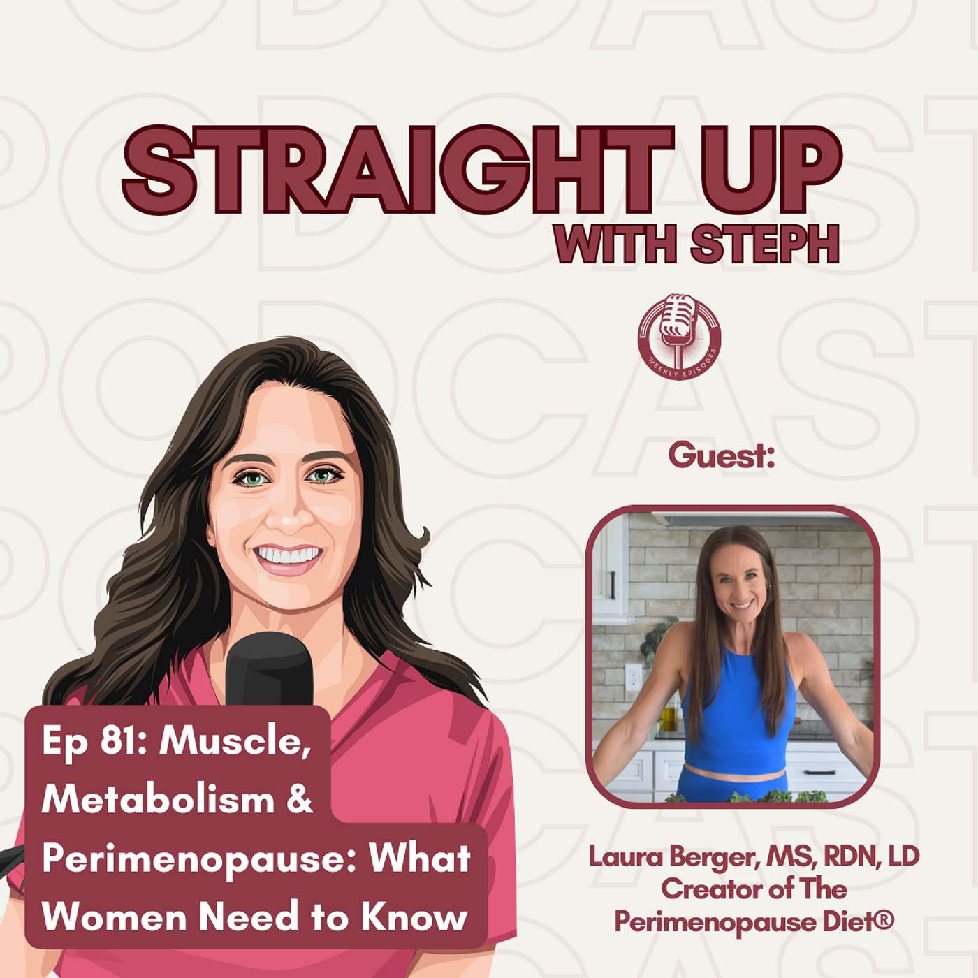 Ep 81: Muscle, Metabolism & Perimenopause: What Women Need to Know Ep 81: Muscle, Metabolism & Perimenopause: What Women Need to Know