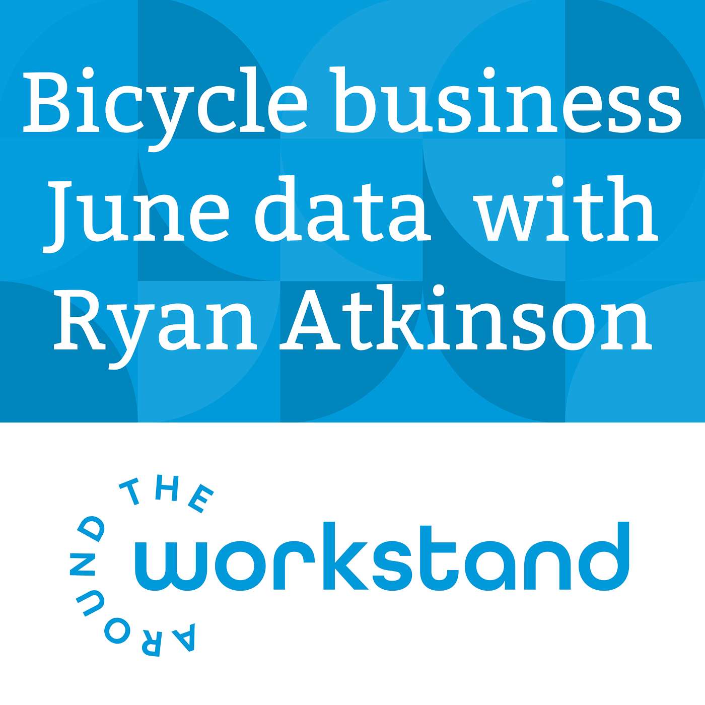 June bicycle business data, Trek Bike's D2C shift, and how AI will affect bike shops in the future episode artwork