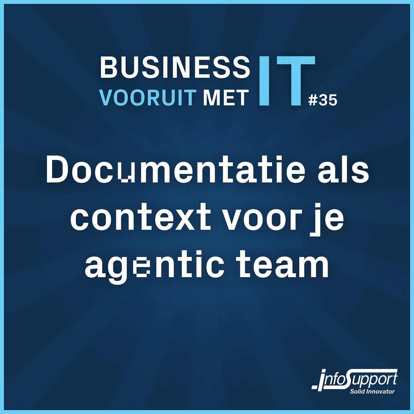 #35 Documentatie als context voor je agentic team (met Michaël Hompus en Niels Naglé) episode artwork