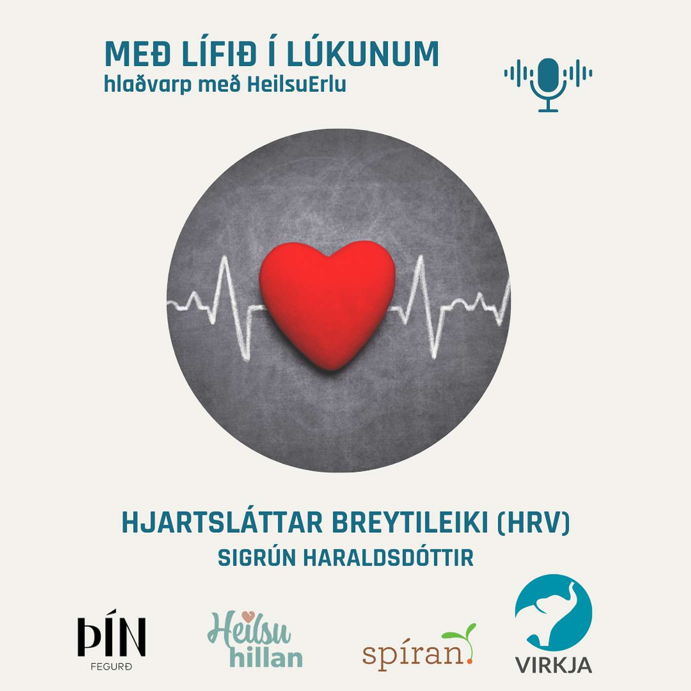 Hjartsláttarbreytileiki (HRV). Sigrún Haraldsdóttir. (Heilsumoli 35)