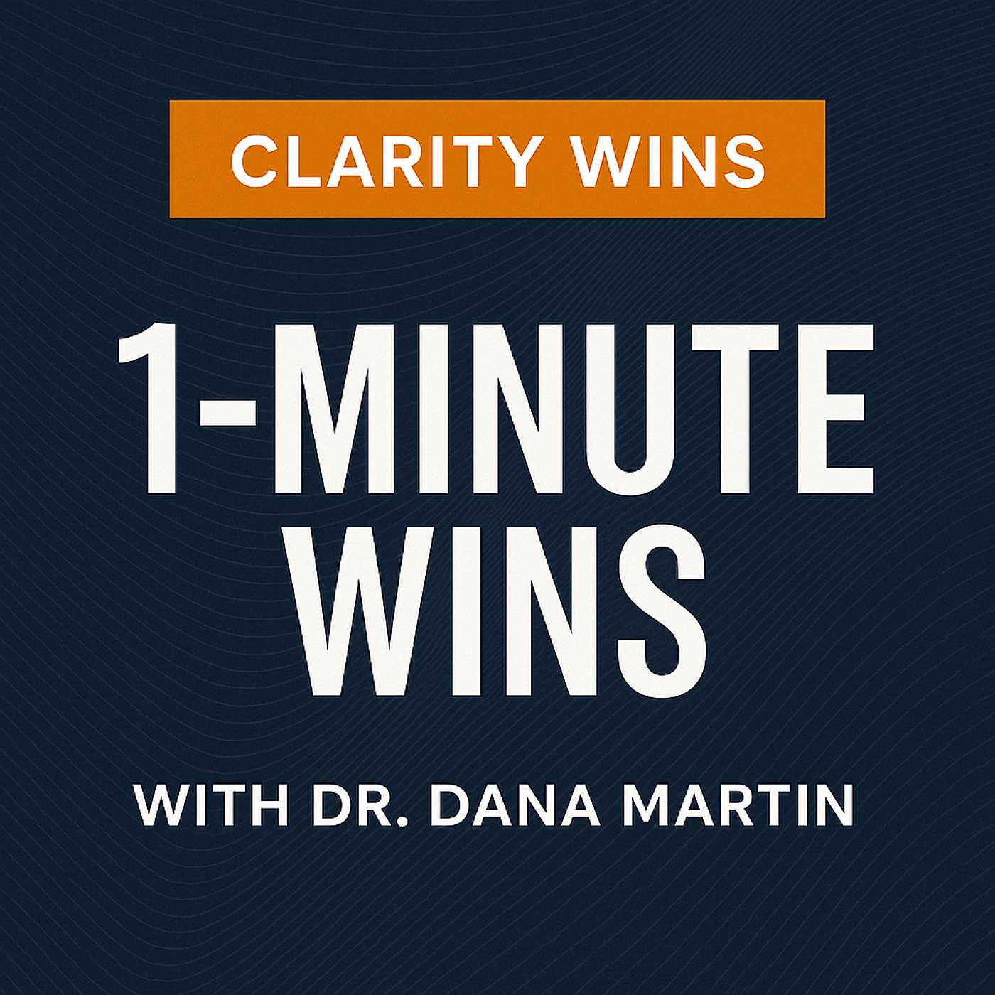 1-Minute Wins Podcast