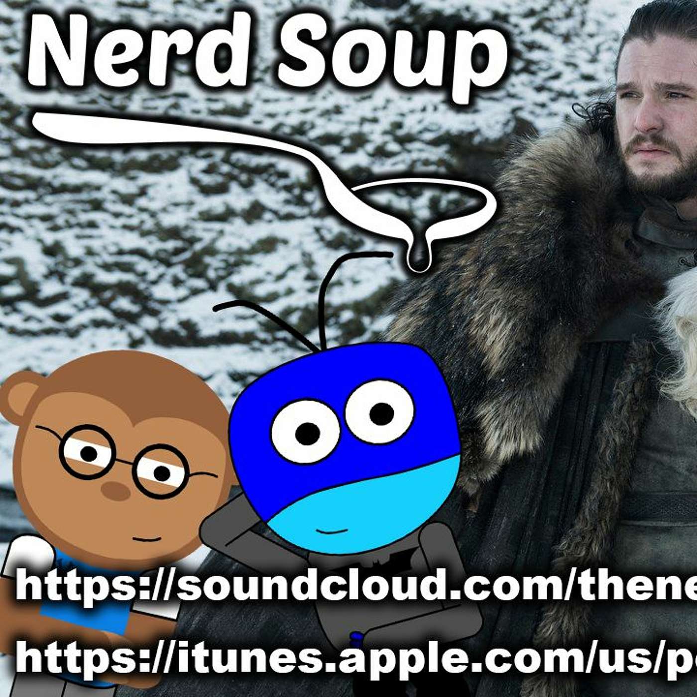 Game of Thrones Season 8 Death Predictions! - The Nerd Soup Podcast episode artwork