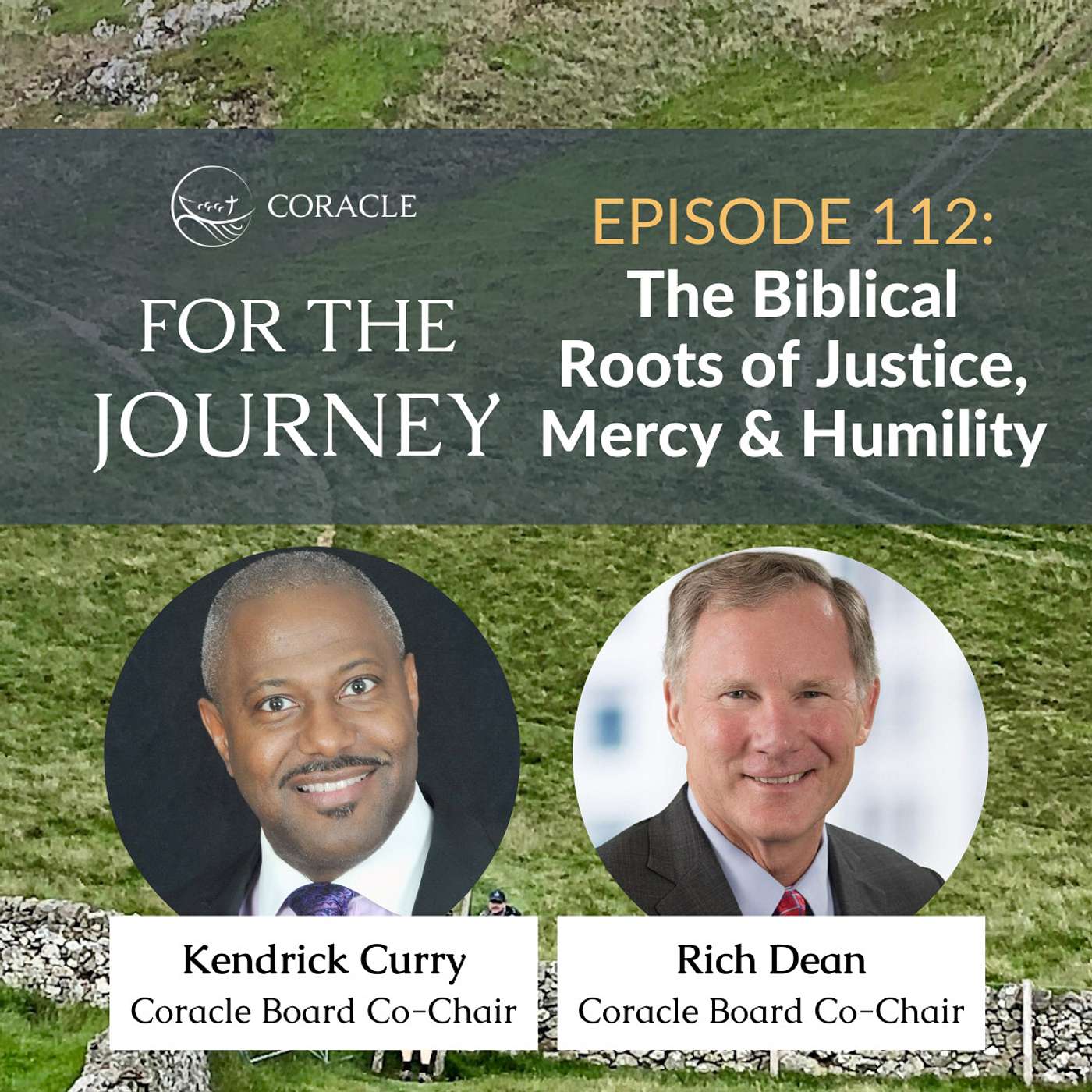 Conversation | "Biblical Roots of Justice, Mercy & Humility" | Kendrick Curry & Rich Dean