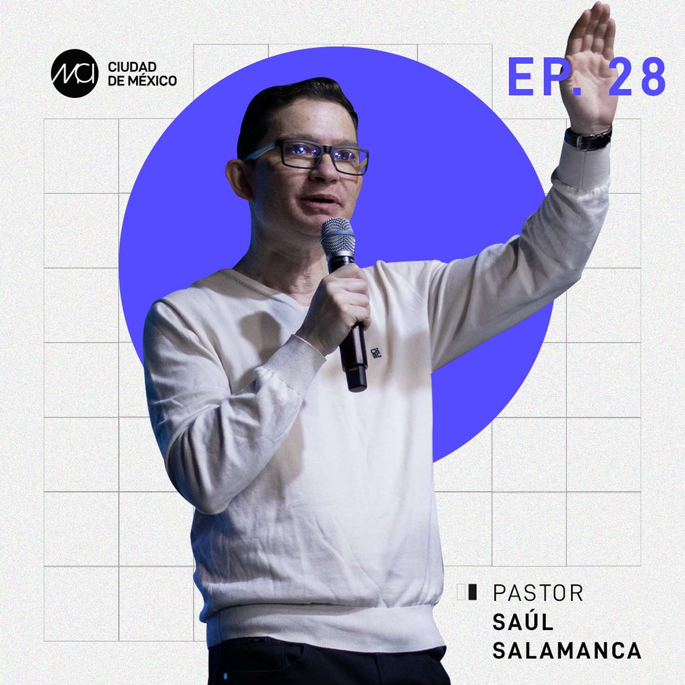 Renegar te puede estancar I MCI Ciudad de México I Ps. Saúl Salamanca episode artwork