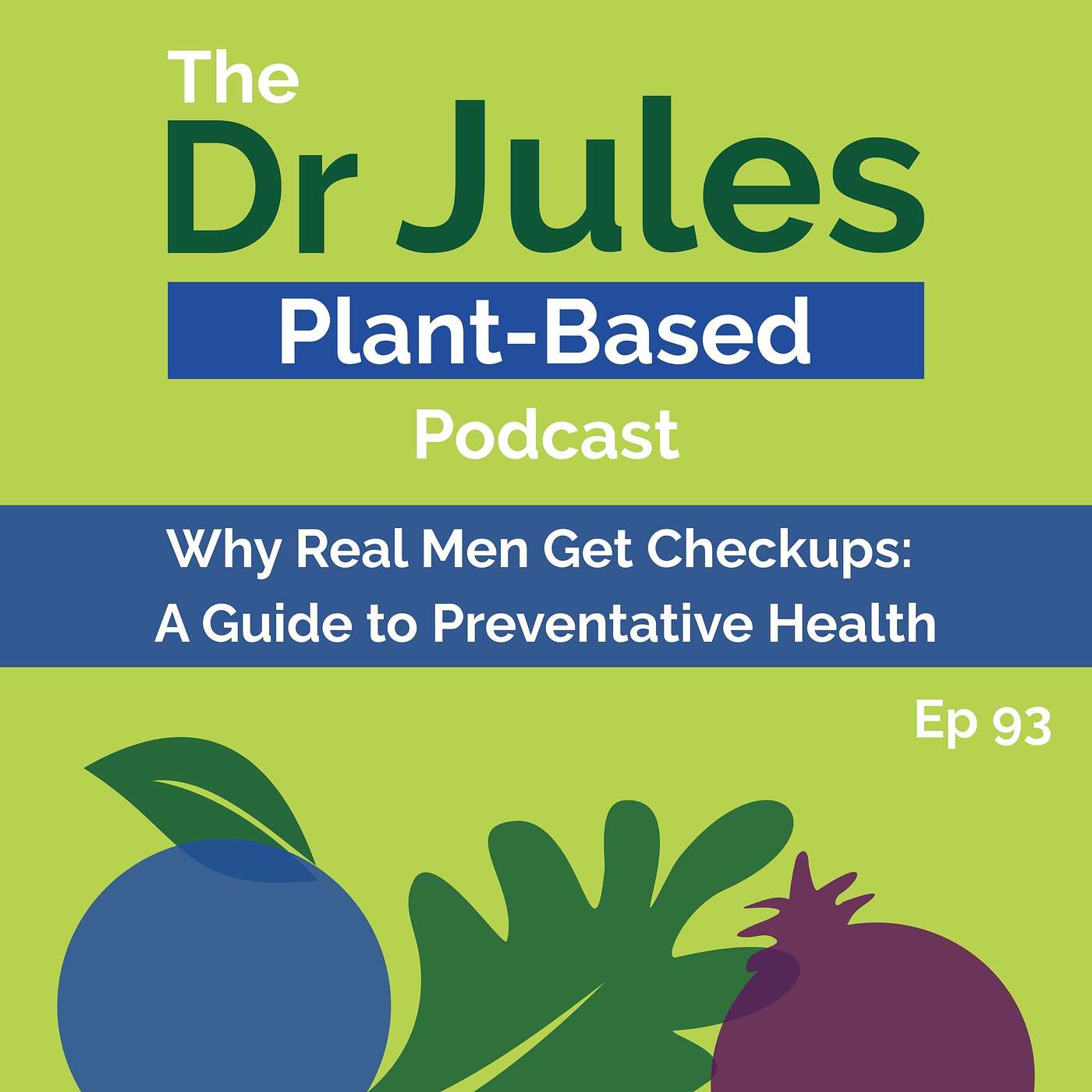 Why Real Men Get Checkups: A Guide to Preventative Health Why Real Men Get Checkups: A Guide to Preventative Health