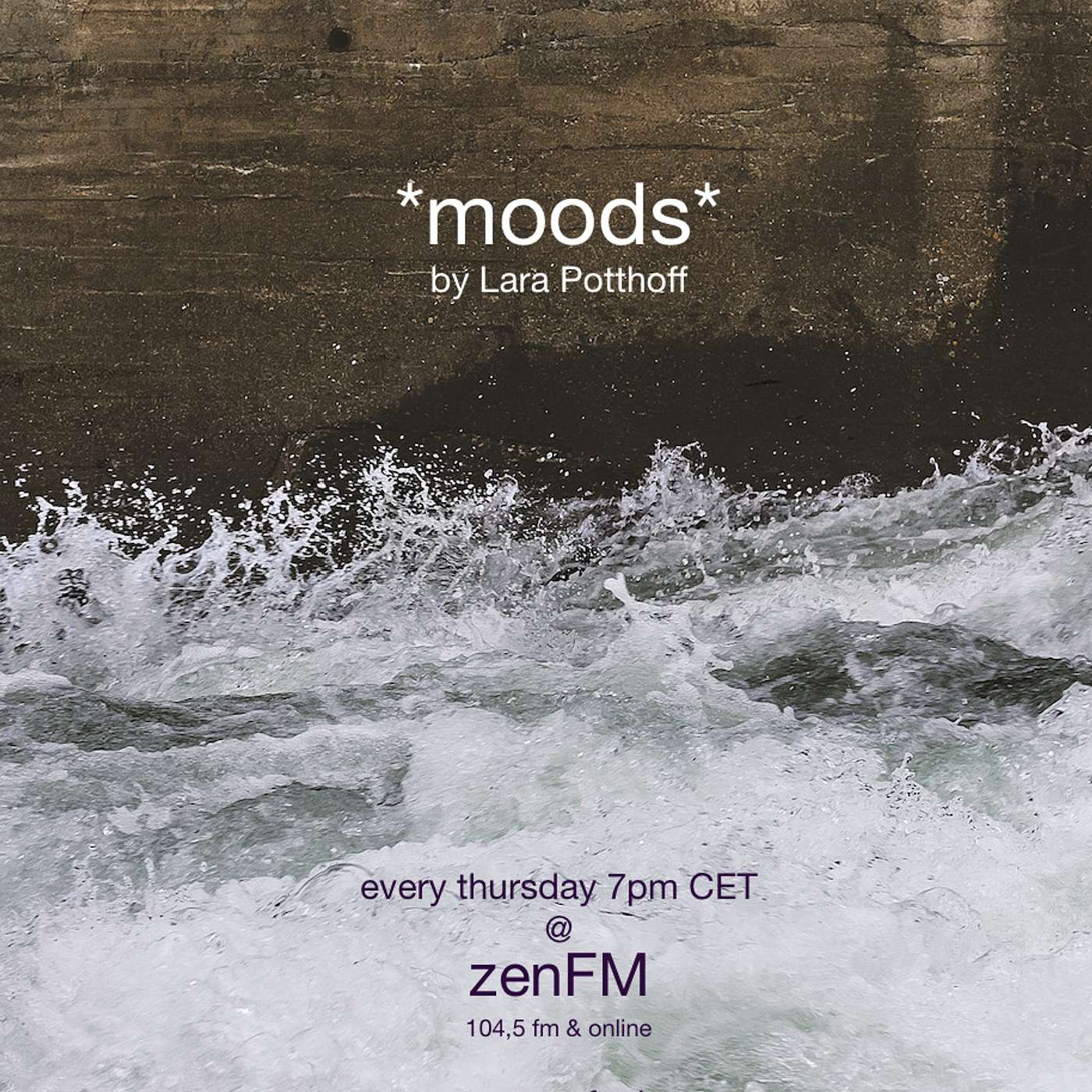 *moods* by Lara Potthoff @ zenFM 11.03.2021