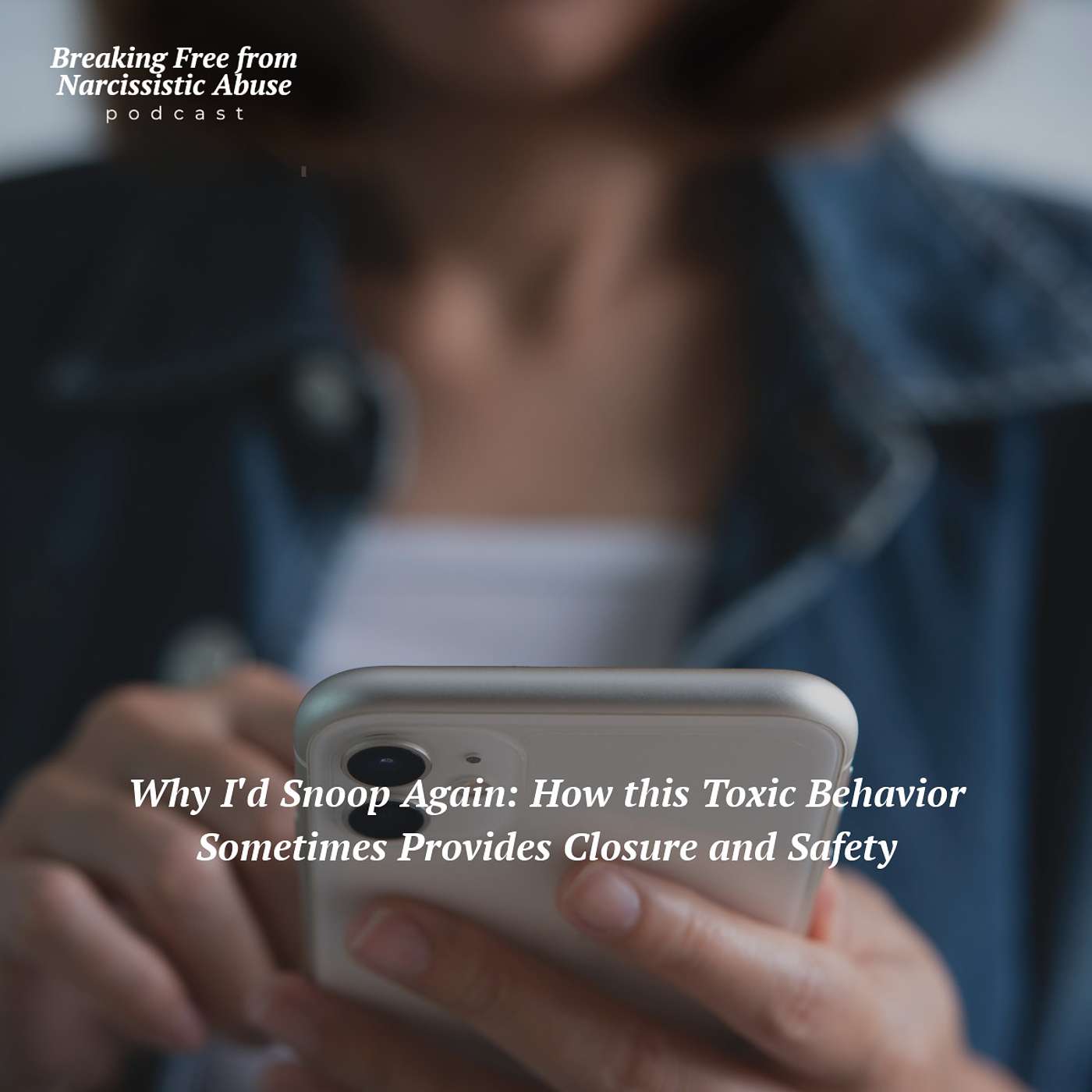 Breaking Free from Narcissistic Abuse