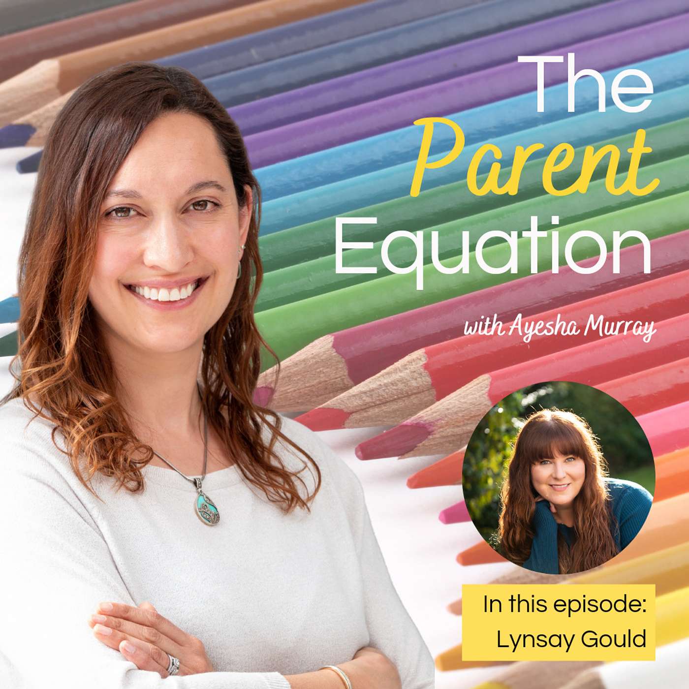 The Parent Equation - with Ayesha Murray