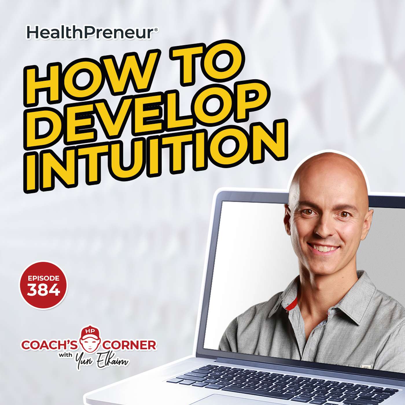 How To Develop Intuition and How To Use The Force