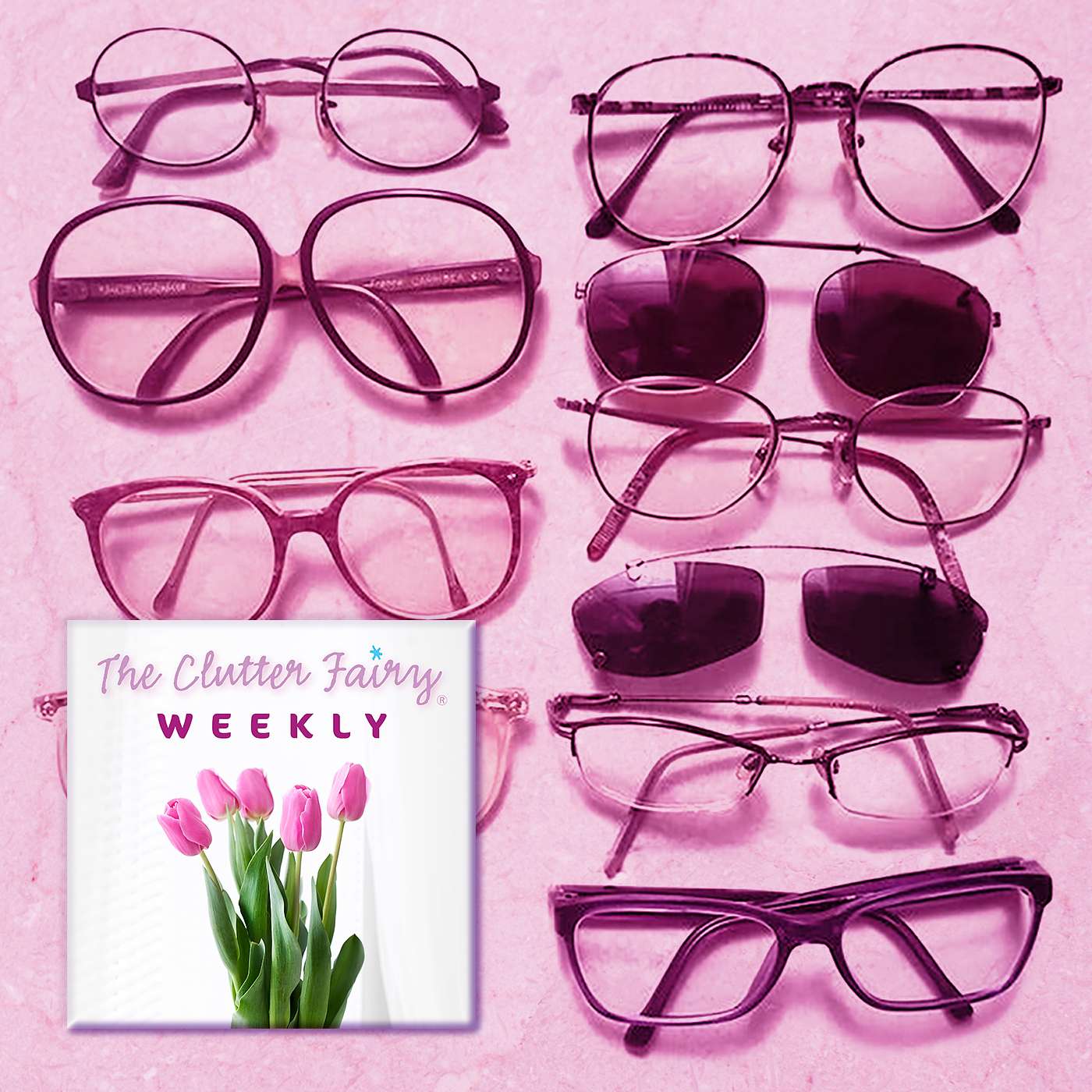 The Clutter Fairy Weekly #42 - Looking Through Rose-colored Glasses: Sentimentality and Clutter