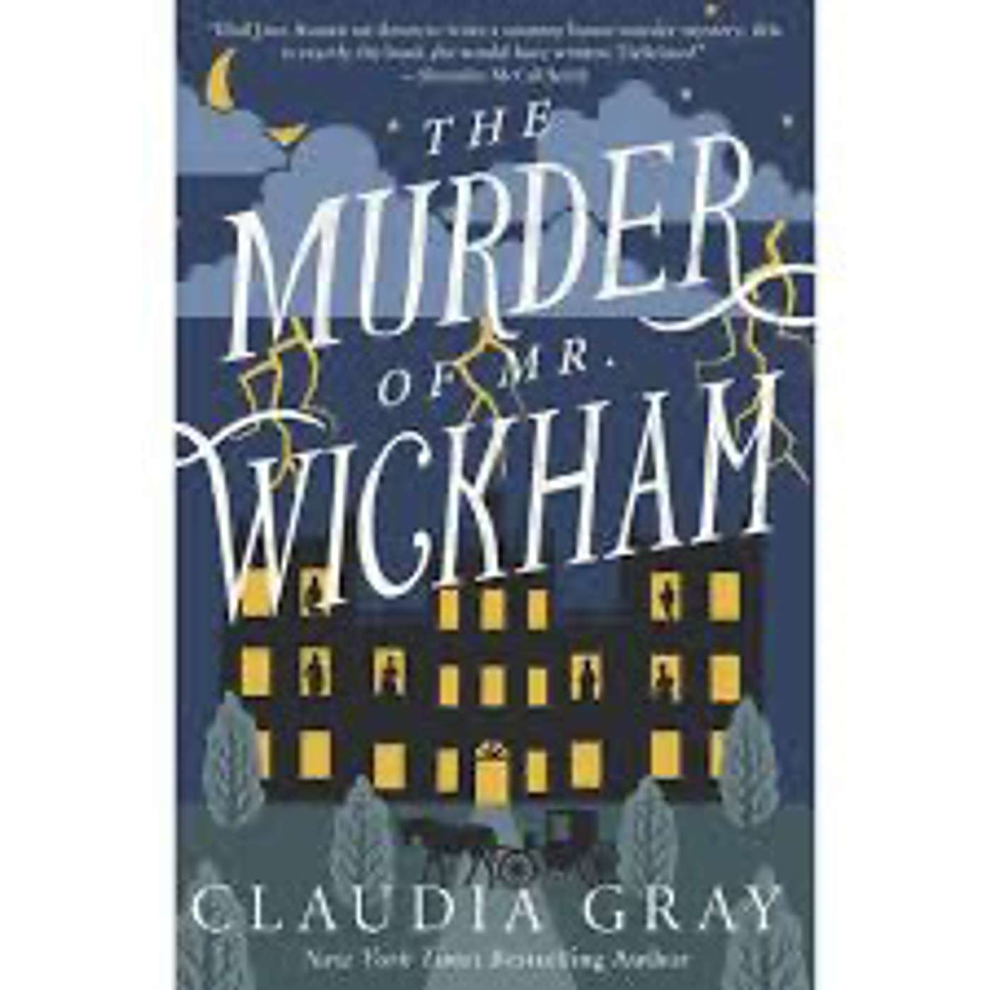 Episode 116: Claudia Gray’s ‘The Murder of Mr Wickham’