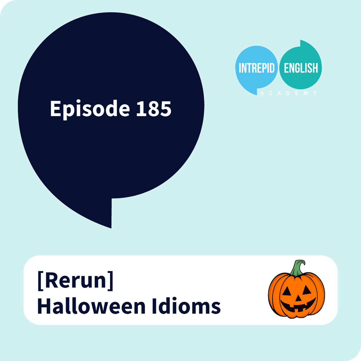 [Rerun] Halloween Idioms! 🎃