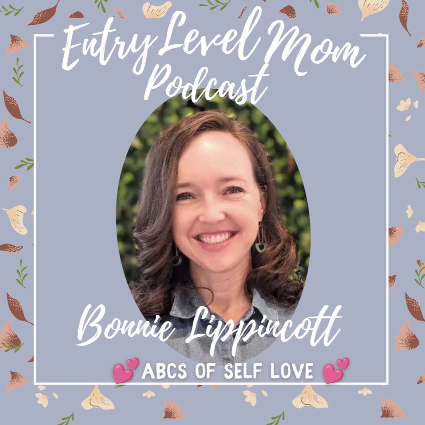 Entry Level Mom Podcast