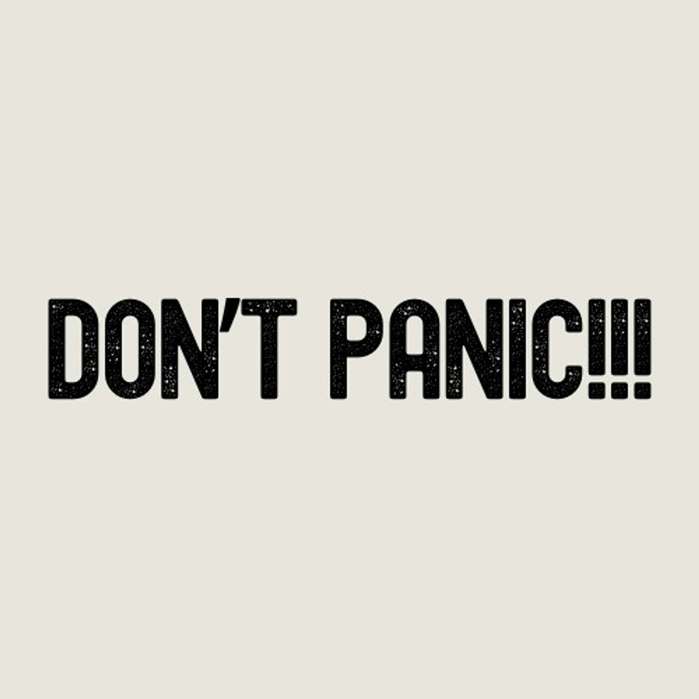 Don't Panic