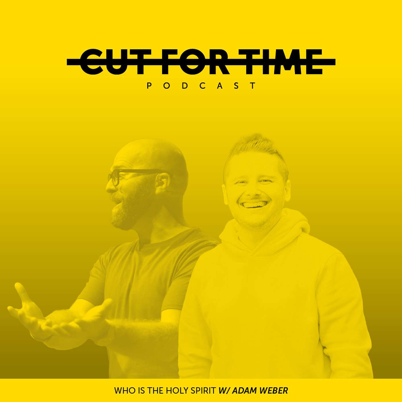 CUT FOR TIME: Who is The Holy Spirit w/Adam Weber