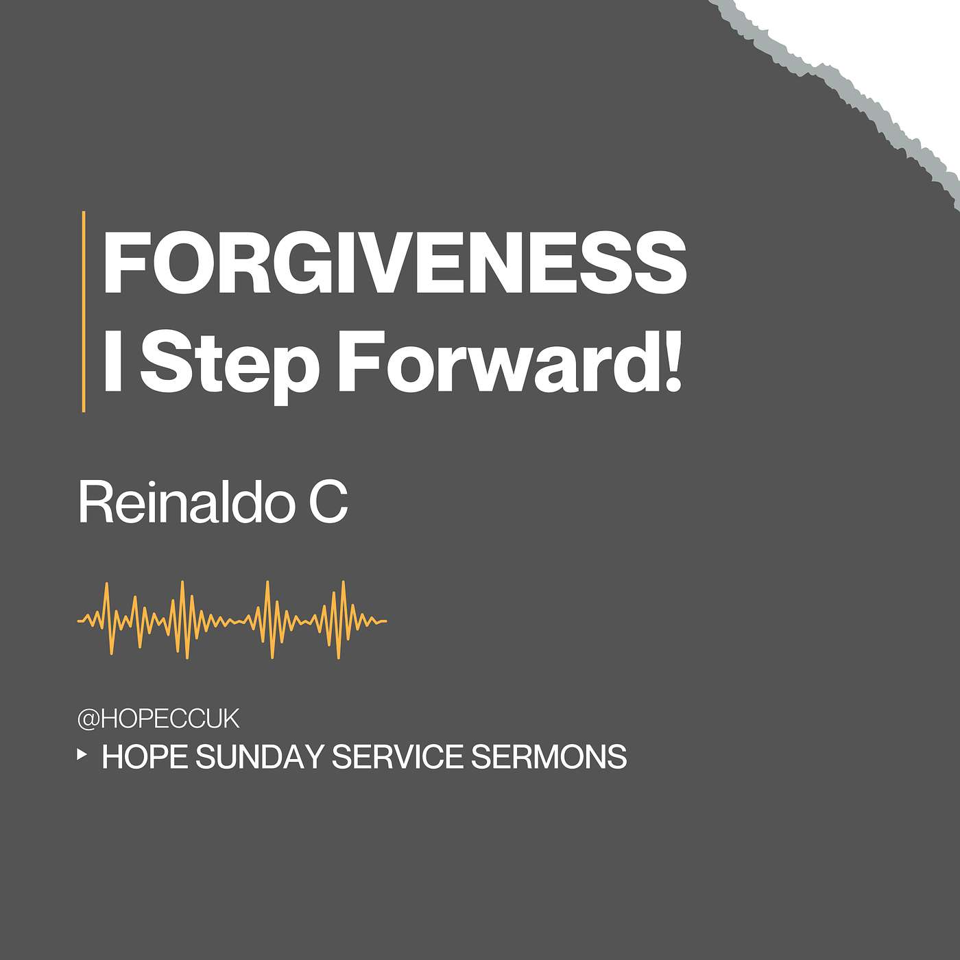 Forgiveness, I step forward! - Reinaldo C - Sunday 14th December 2025 episode artwork