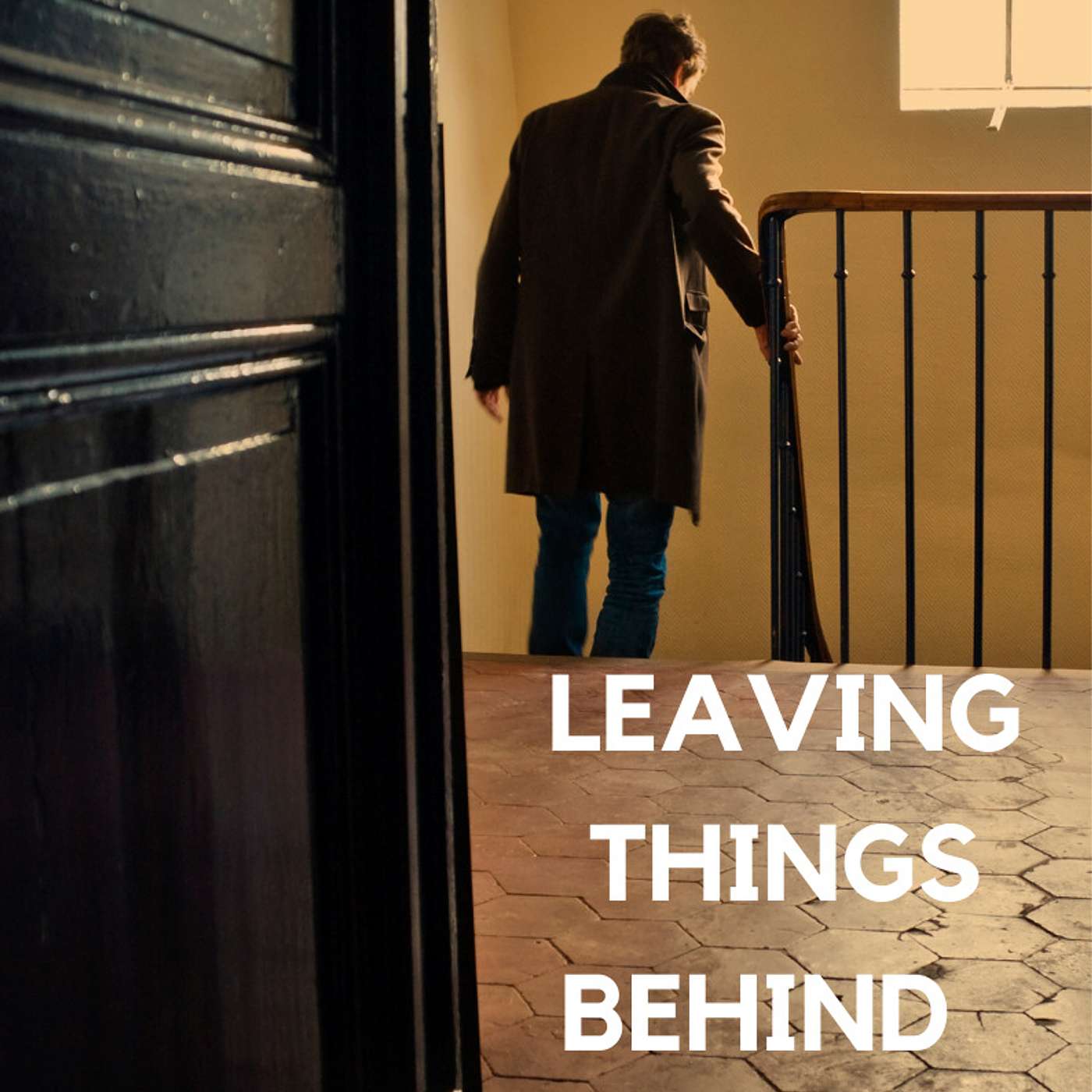 Leaving Things Behind episode artwork