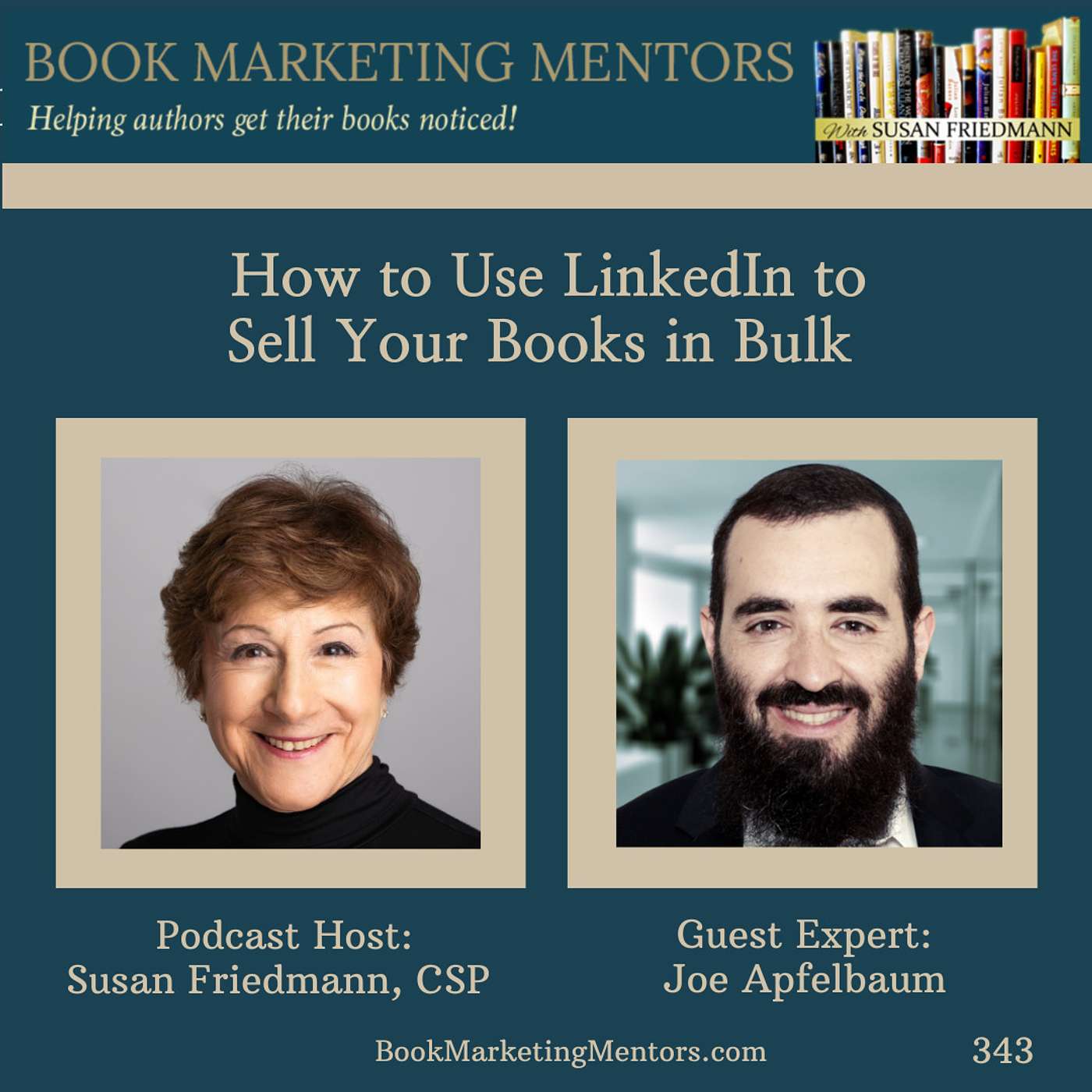 How to Best Use Linkedin to Sell Your Books in Bulk - BM343 - podcast episode cover