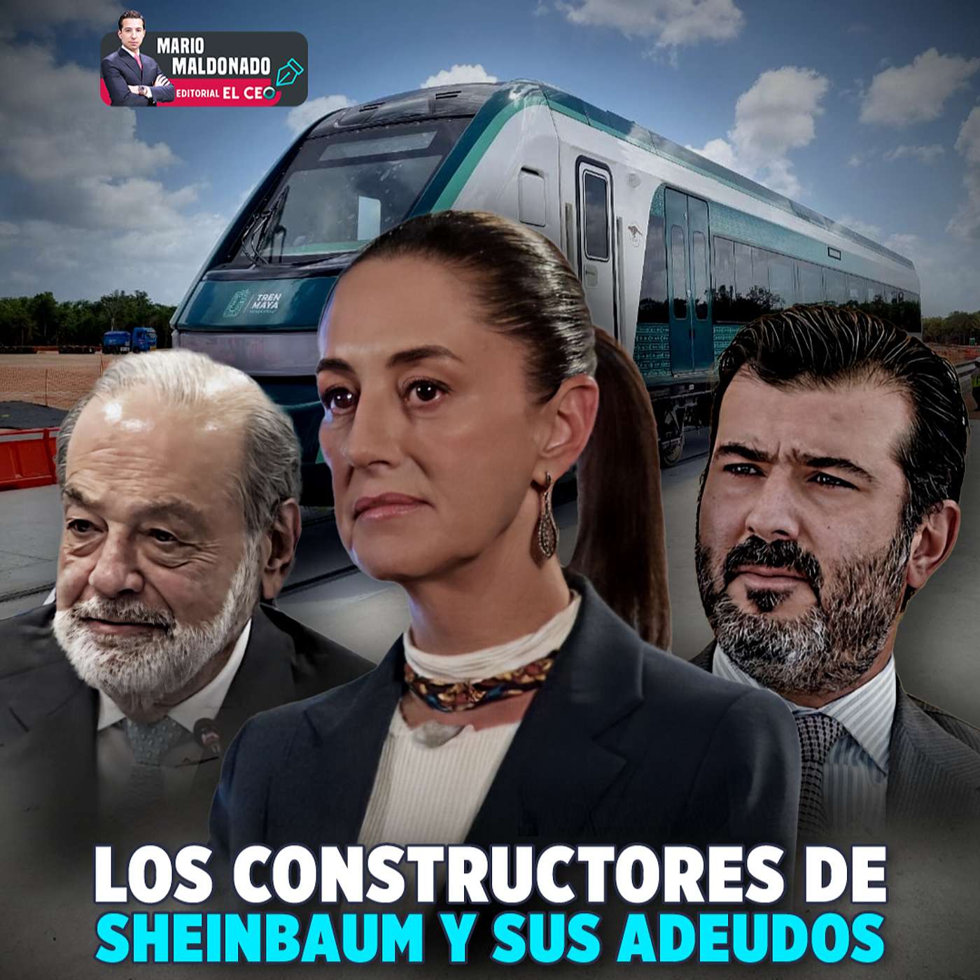 Los constructores de Sheinbaum y sus adeudos episode artwork