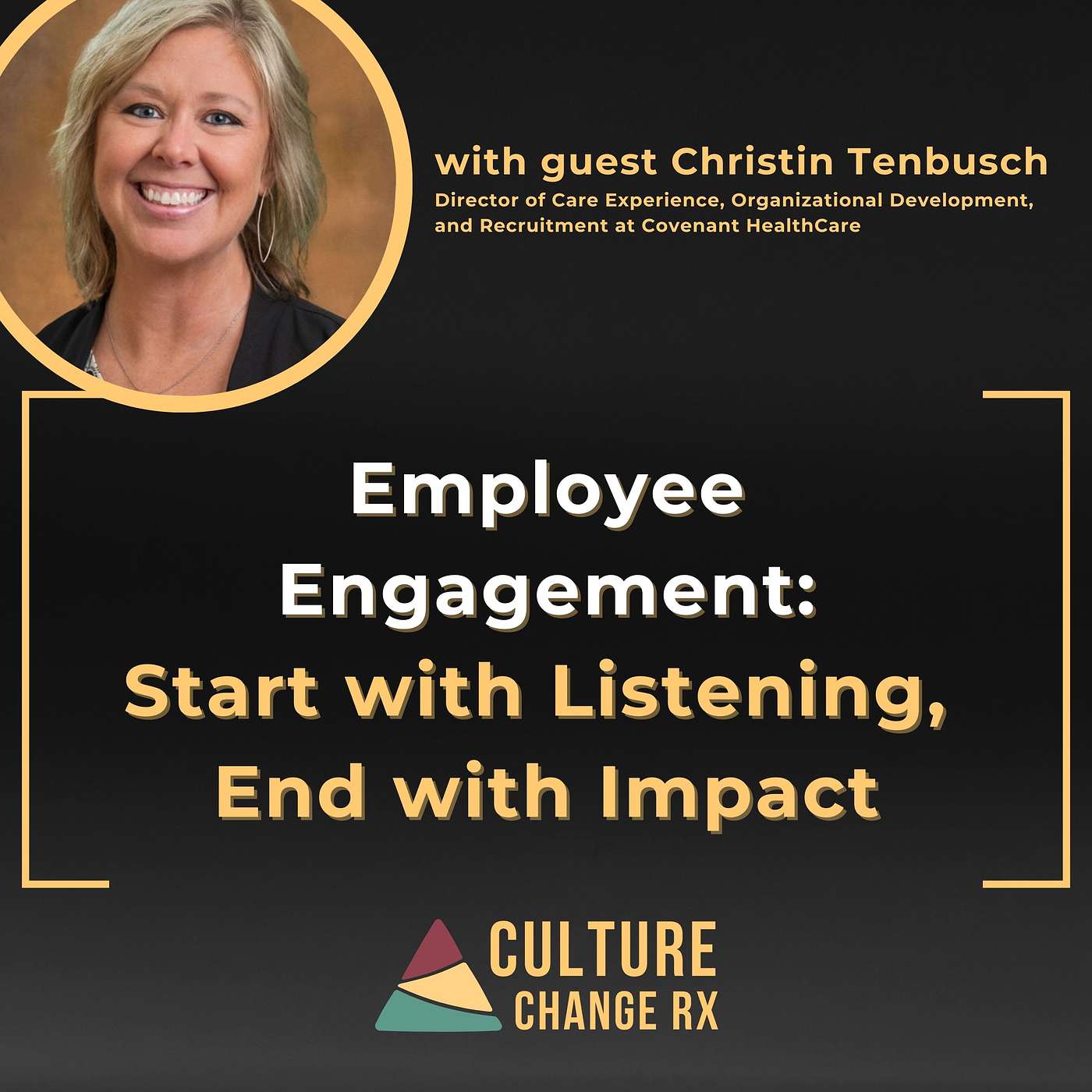 Employee Engagement: Start with Listening, End with Impact (Christin Tenbusch)