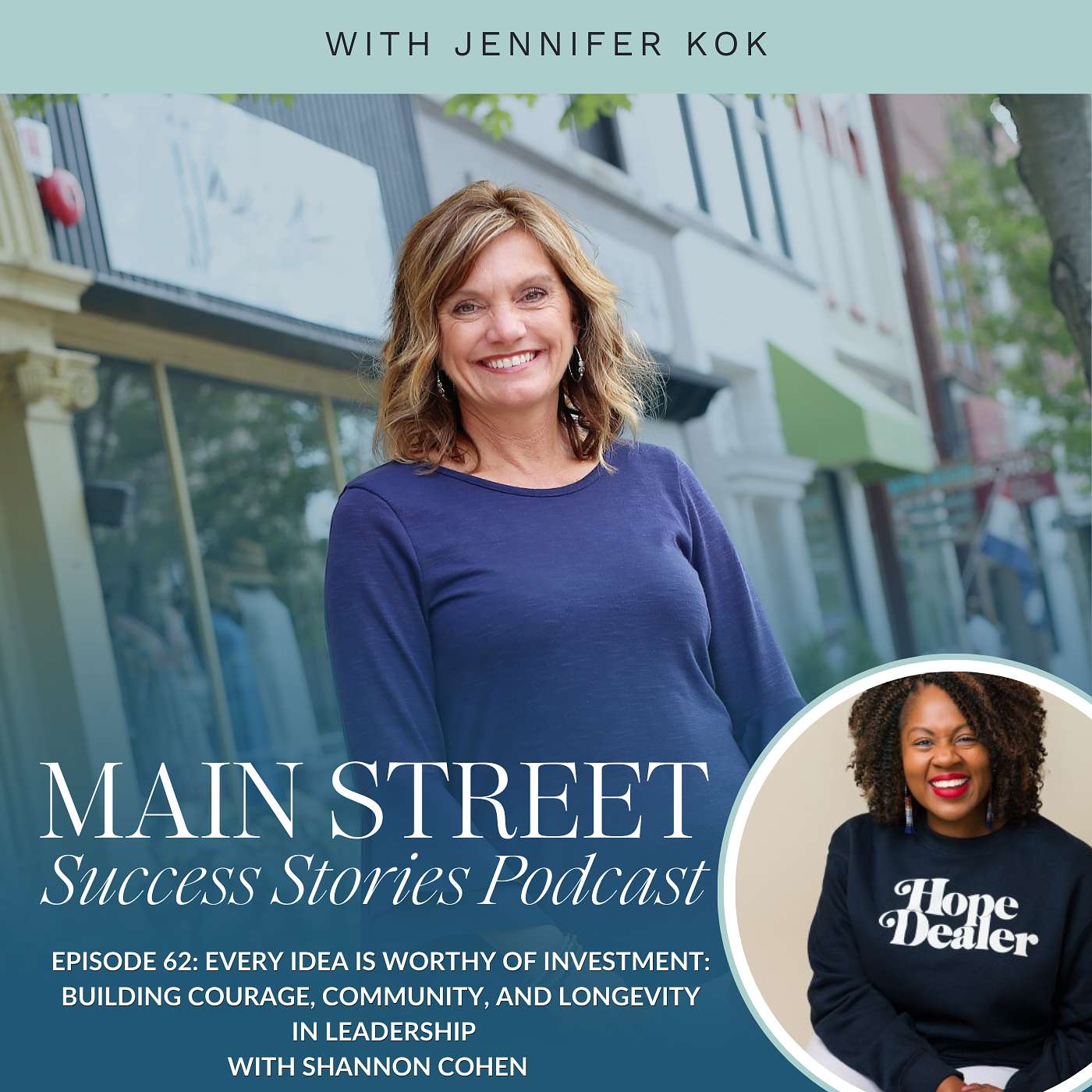 Episode 62: Every Idea Is Worthy of Investment: Building Courage, Community, and Longevity in Leadership