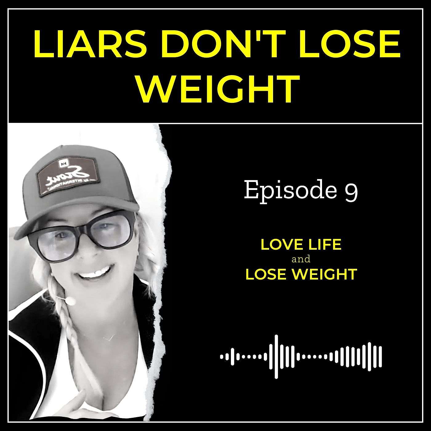 Love Life And Lose Weight