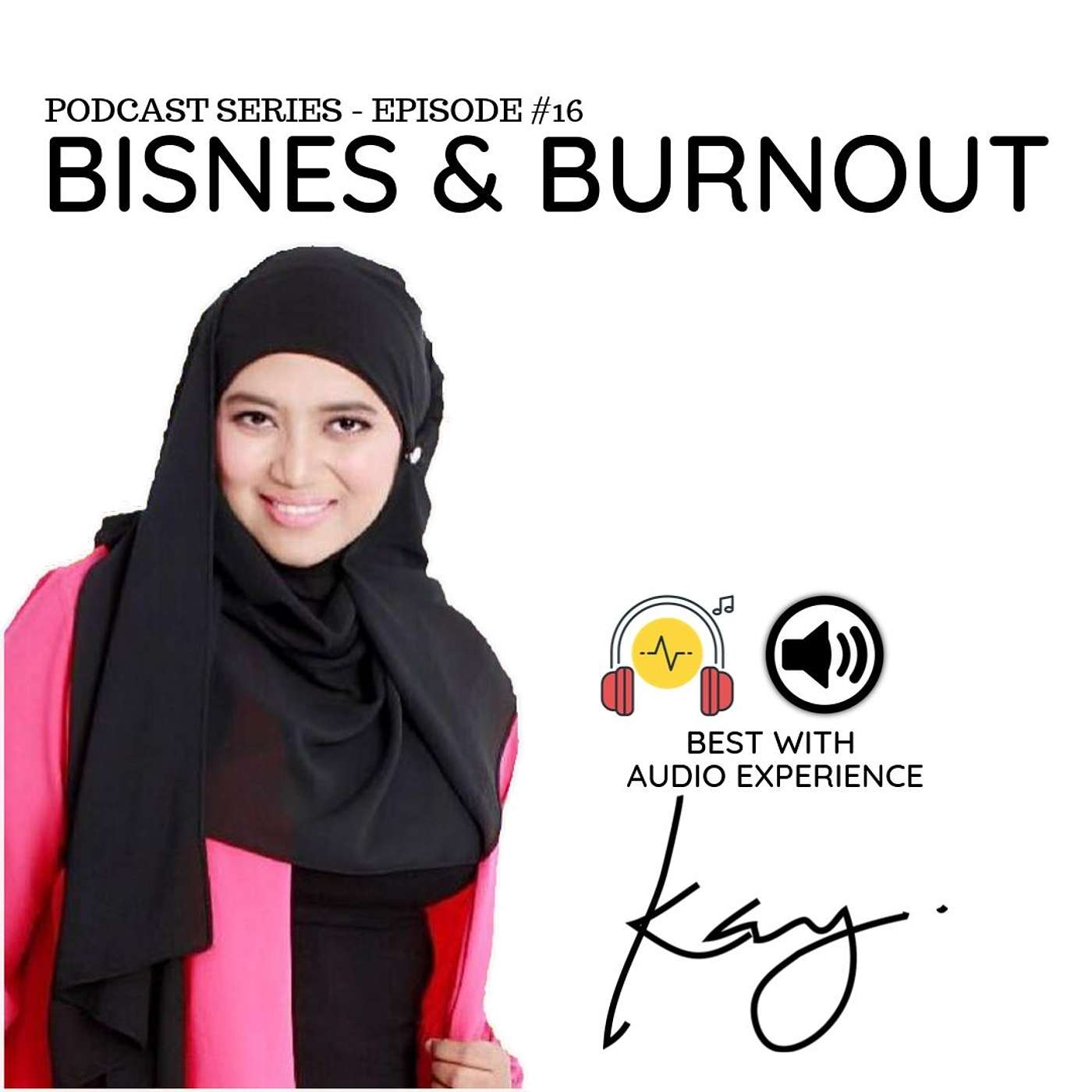 KamaliaKamal\'s Podcast