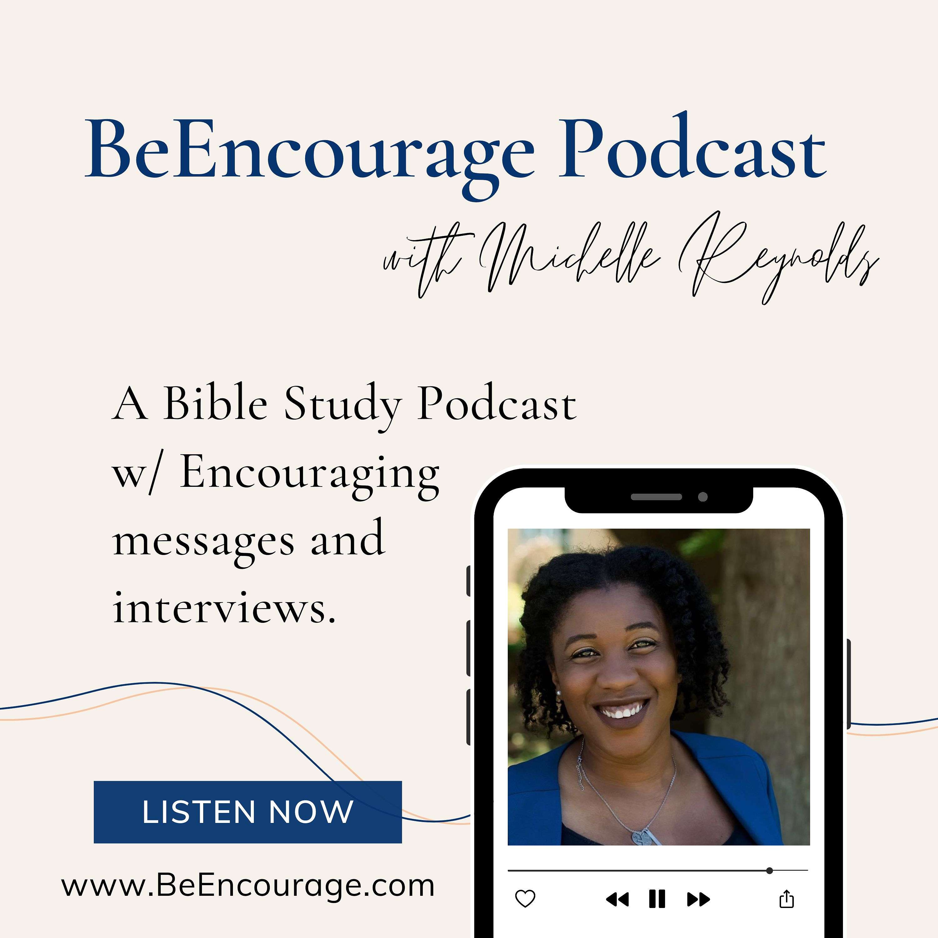 BeEncourage with Michelle Brown Reynolds