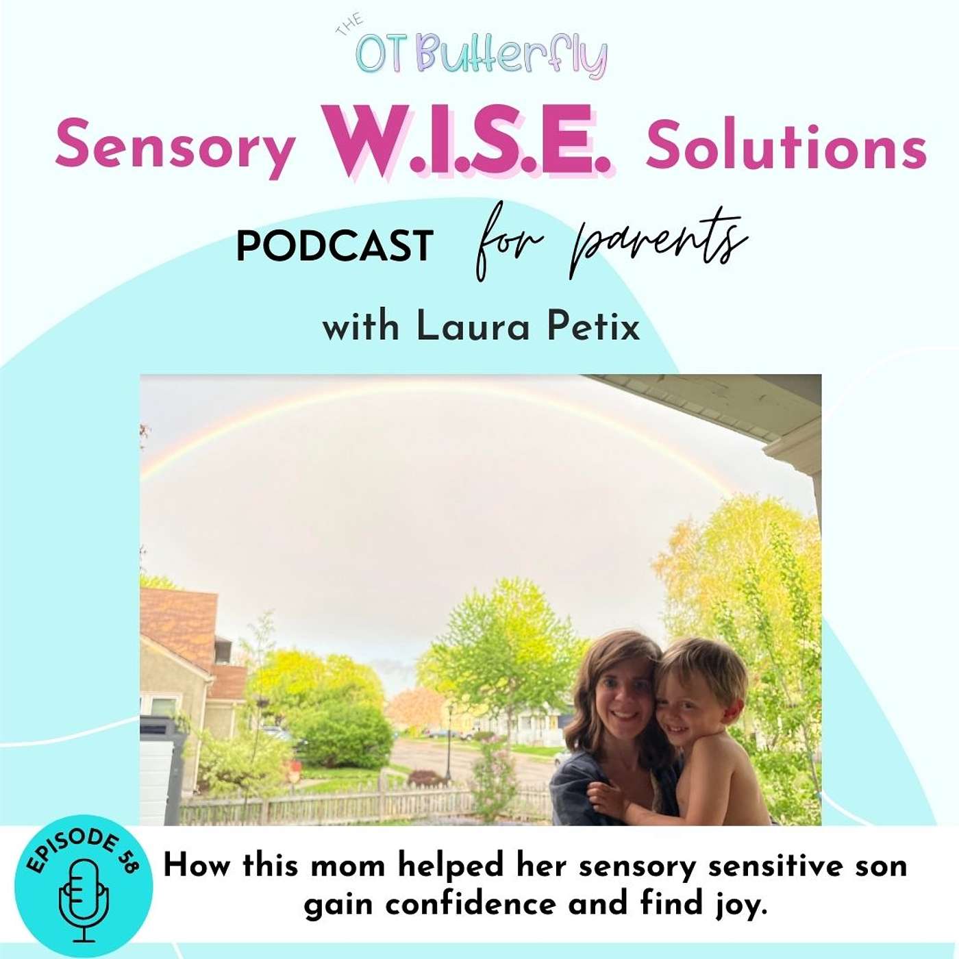 Sensory W.I.S.E. Solutions Podcast for Parents