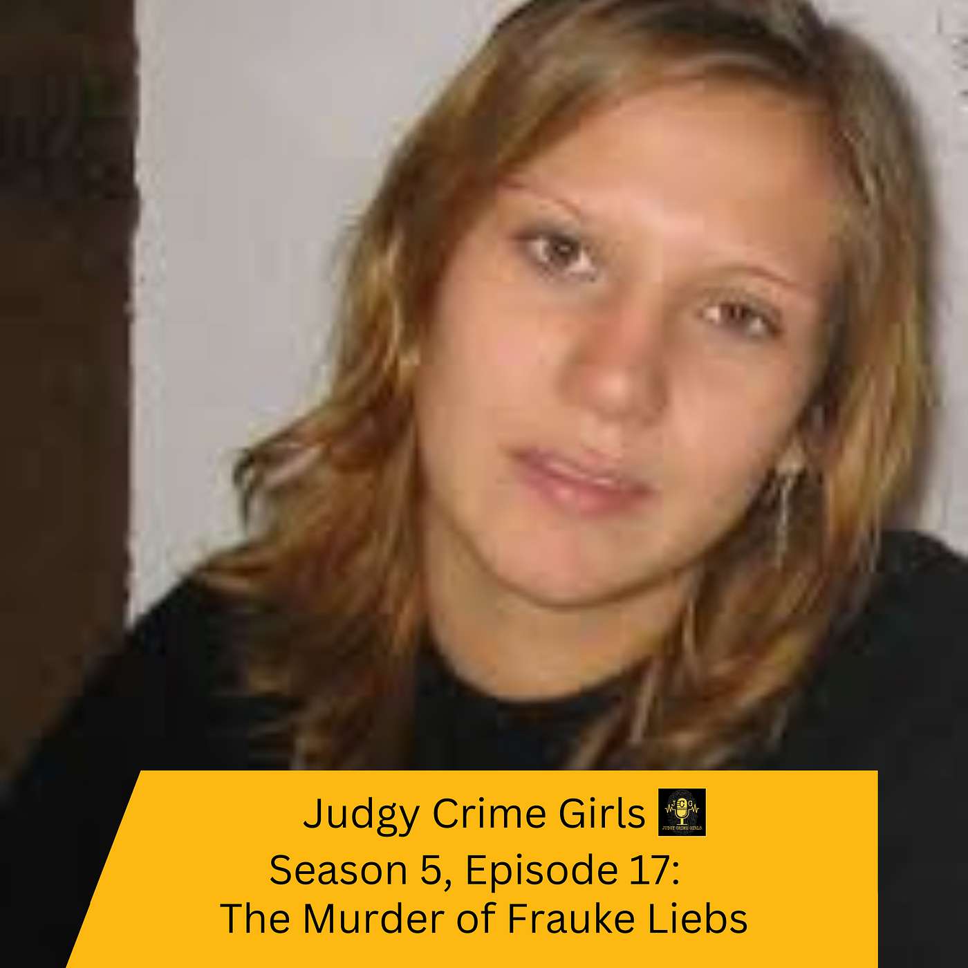 Season 5, Episode 17: Frauke Liebs