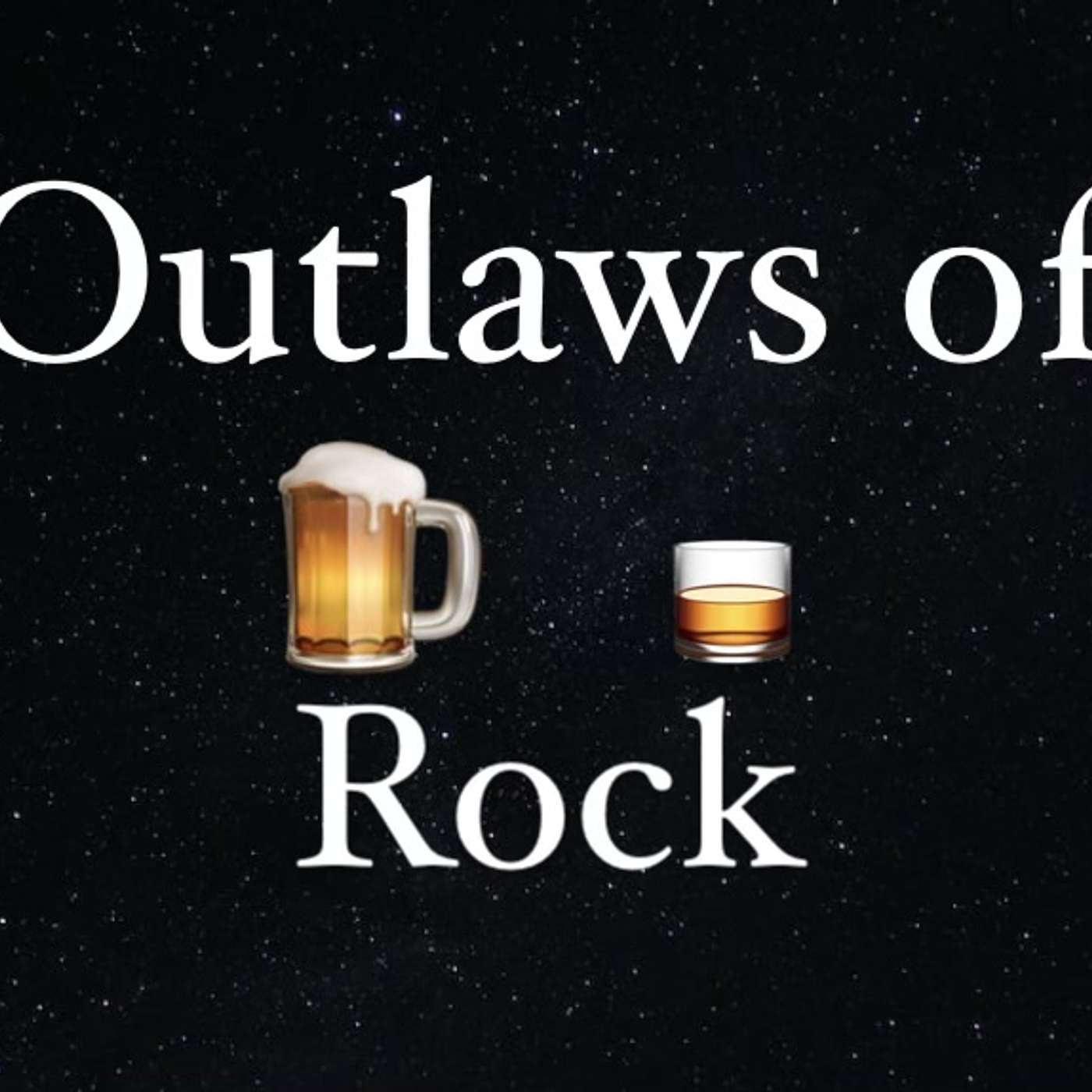 Outlaws Of Rock NEW EPISODE podcast artwork
