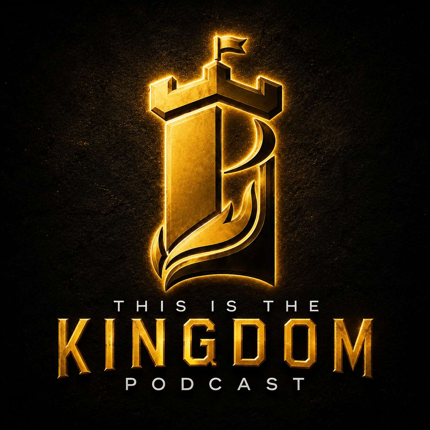 This Is The Kingdom Podcast