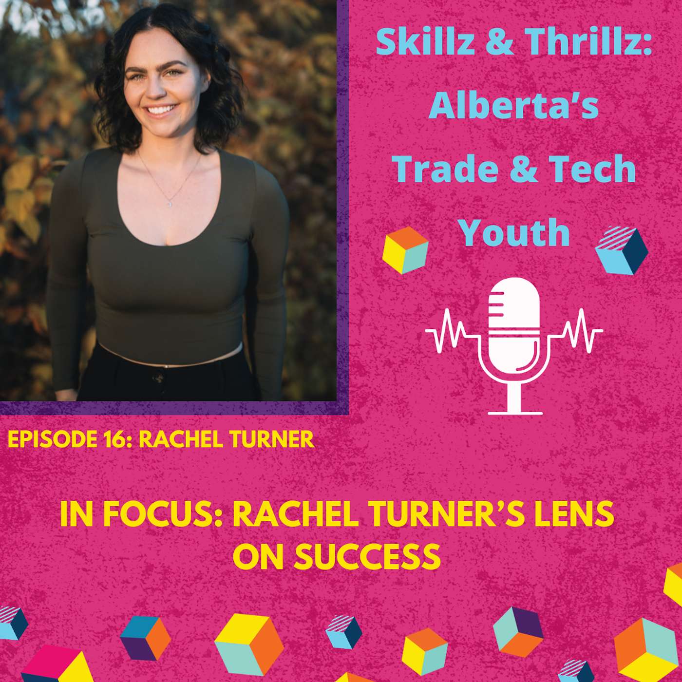 Skillz & Thrillz: Alberta\'s Trade & Tech Youth