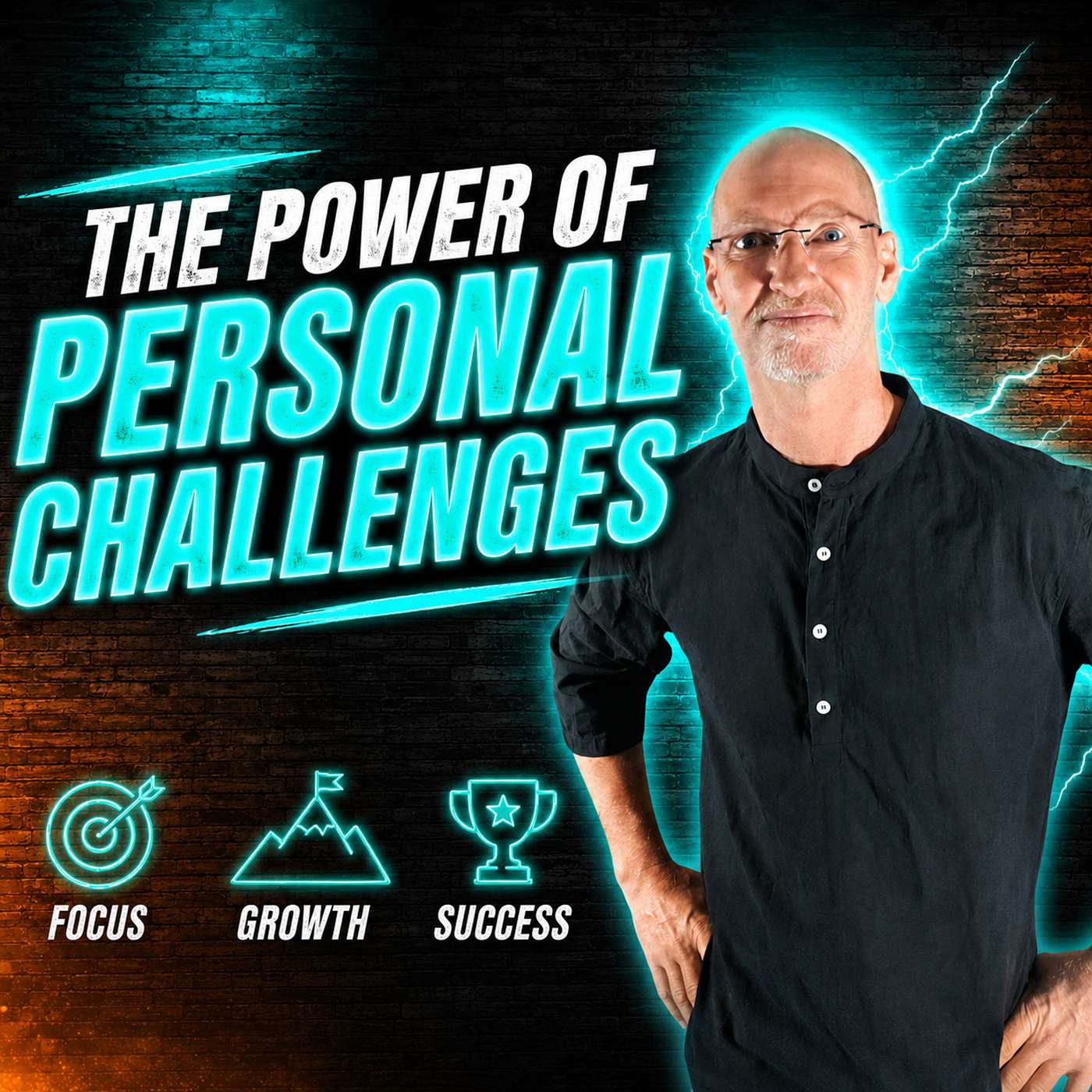 The Power Of Personal Challenges episode artwork