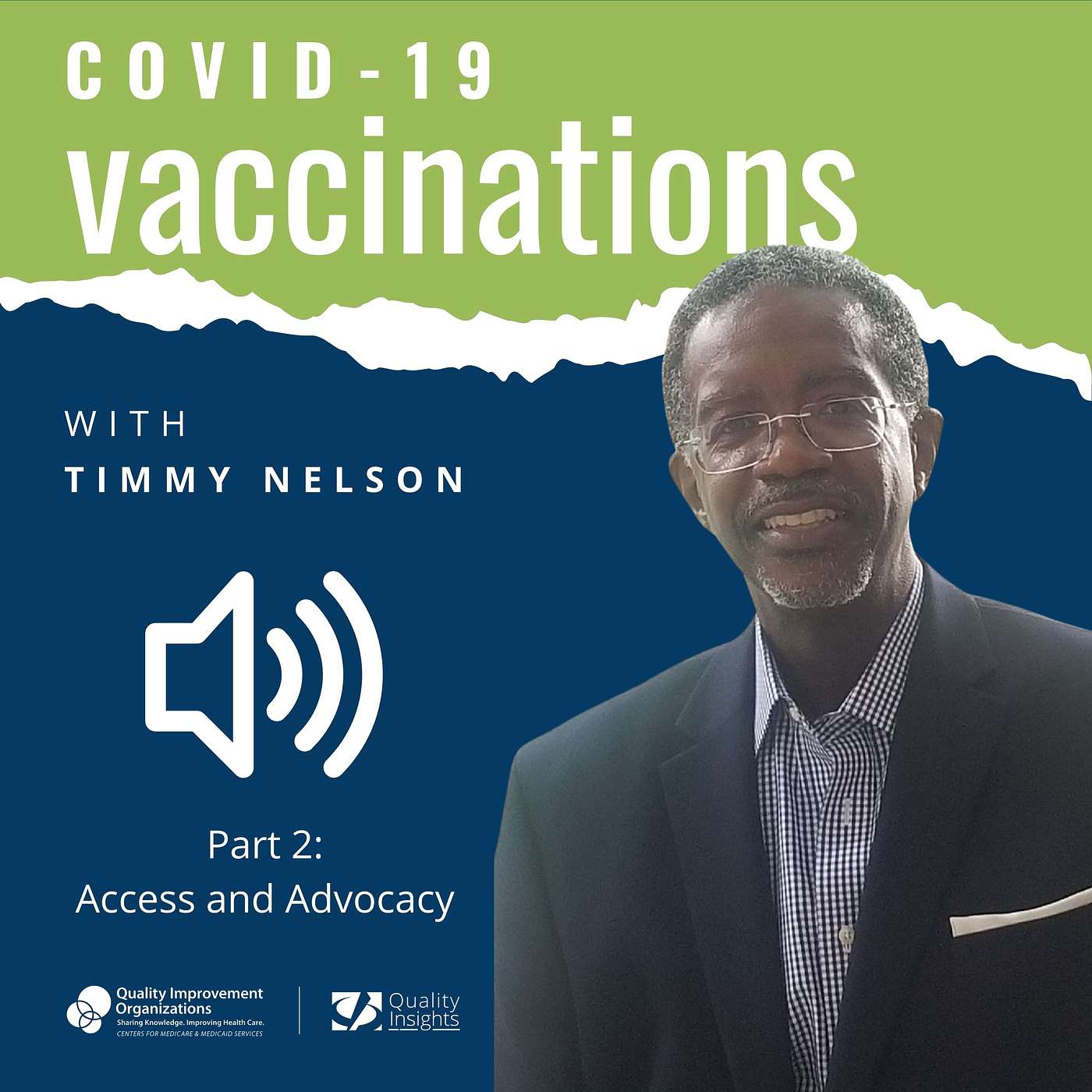 (PART 2) COVID-19 Vaccinations from the Patient Perspective: A Conversation with Timmy Nelson episode artwork