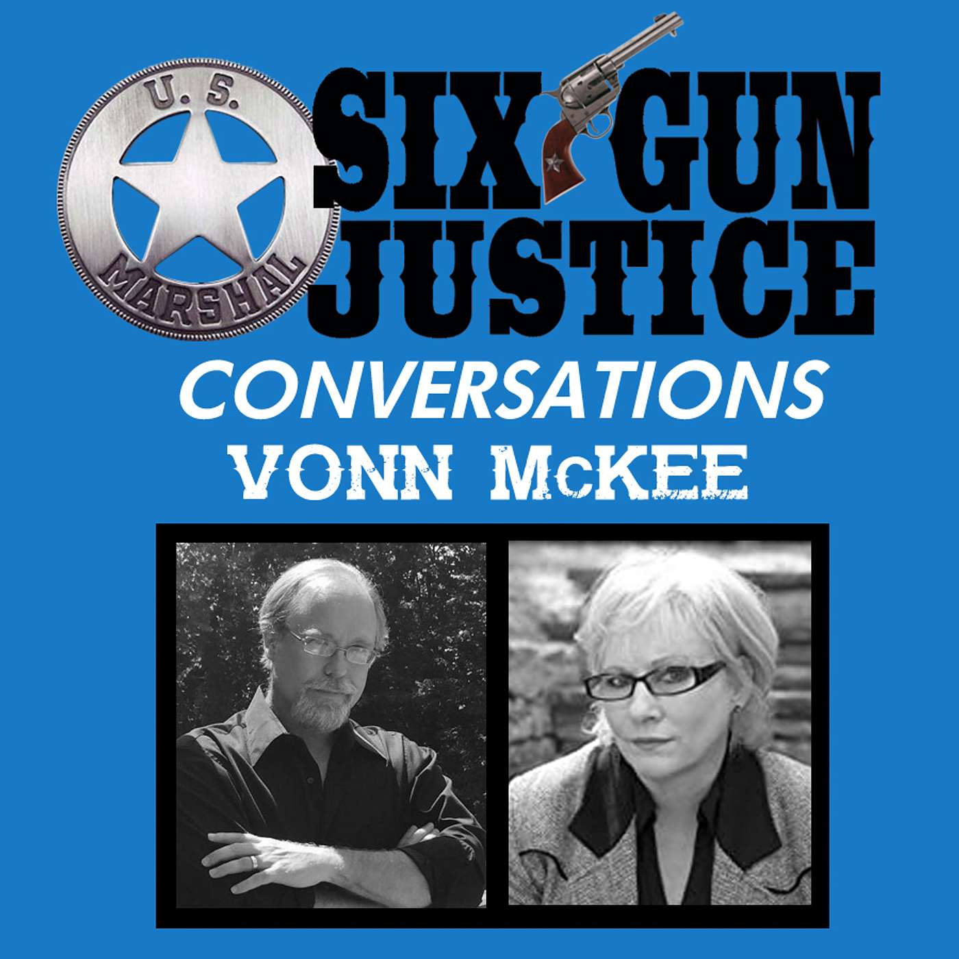 SIX-GUN JUSTICE PODCAST