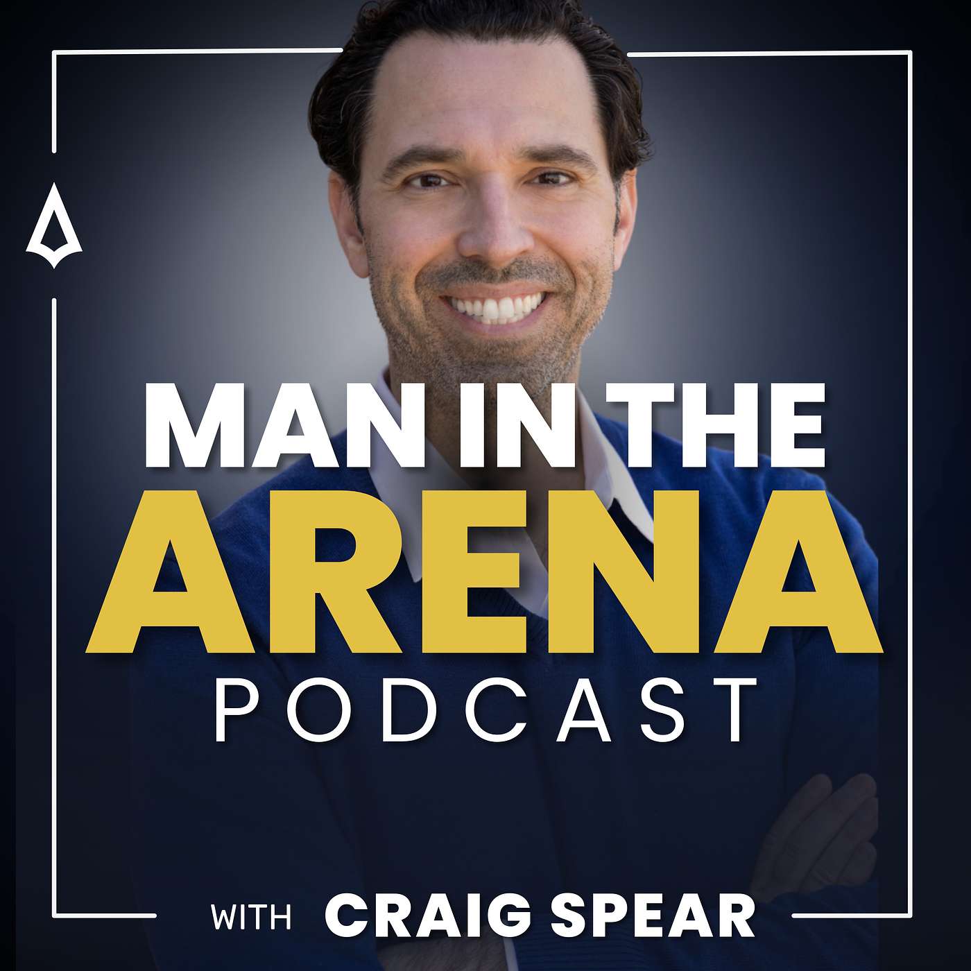 Man in the Arena with Craig Spear