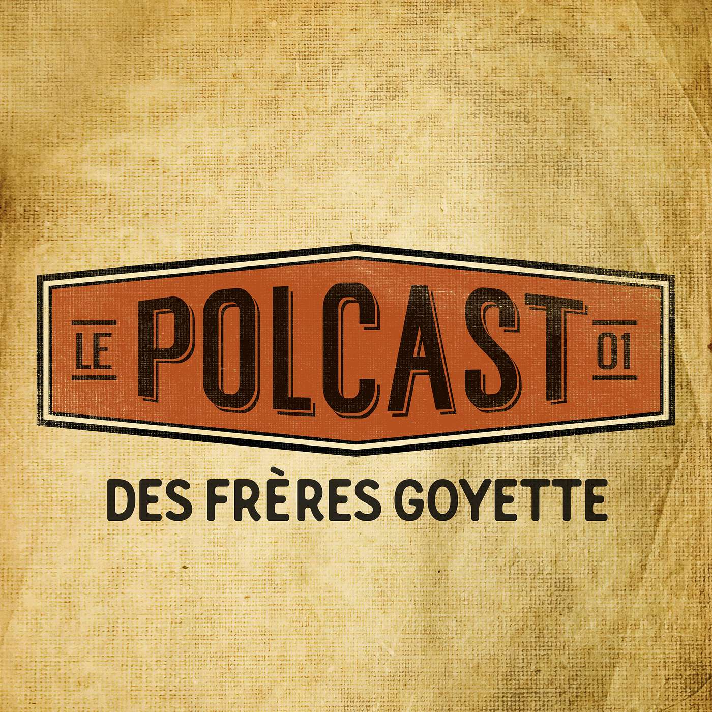 Le Polcast des frères Goyette