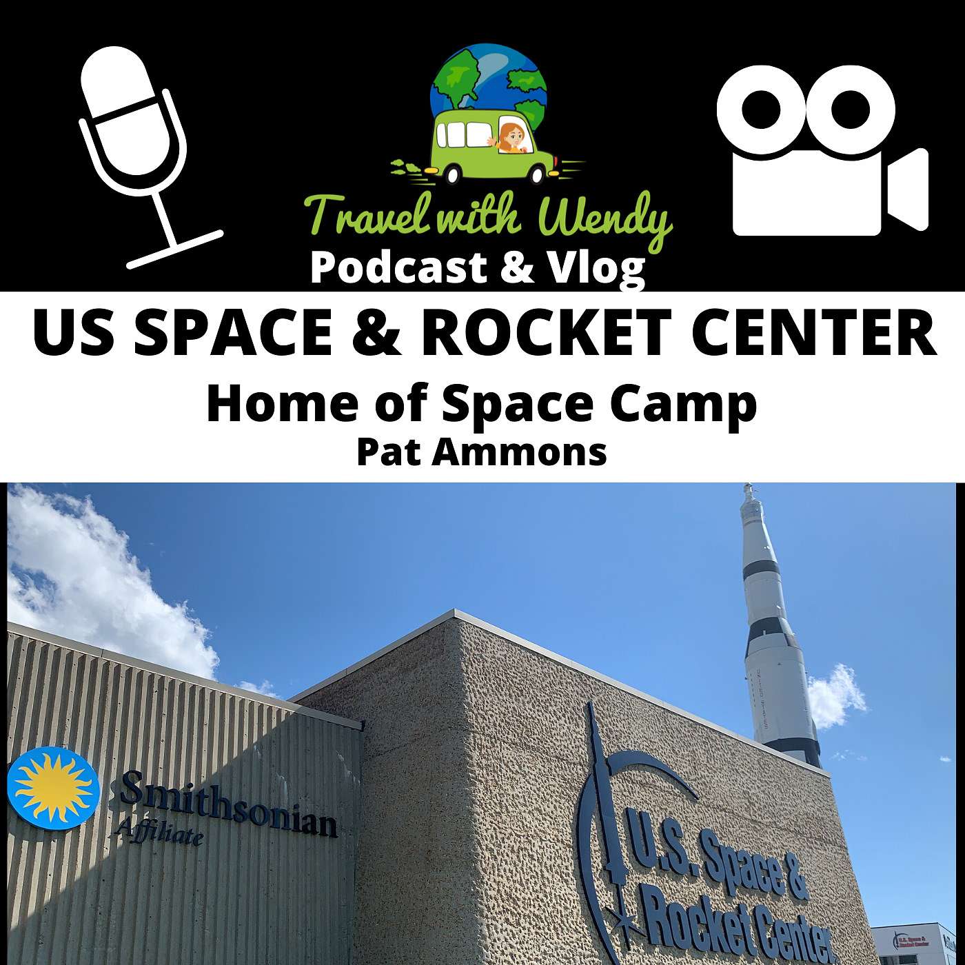 #23 US Space & Rocket Center - Home of Space Camp