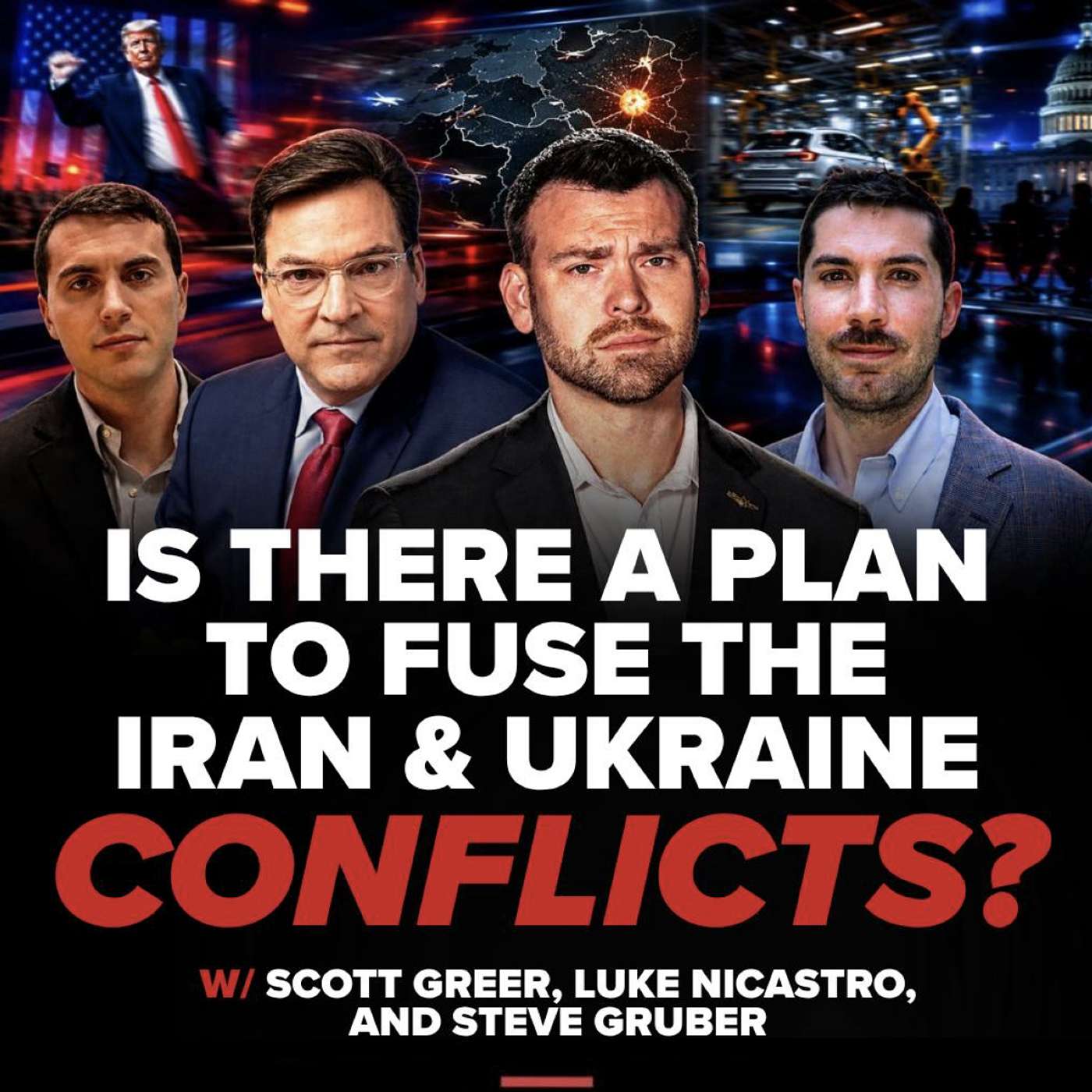 IS THERE A PLAN TO FUSE THE IRAN AND UKRAINE CONFLICTS?