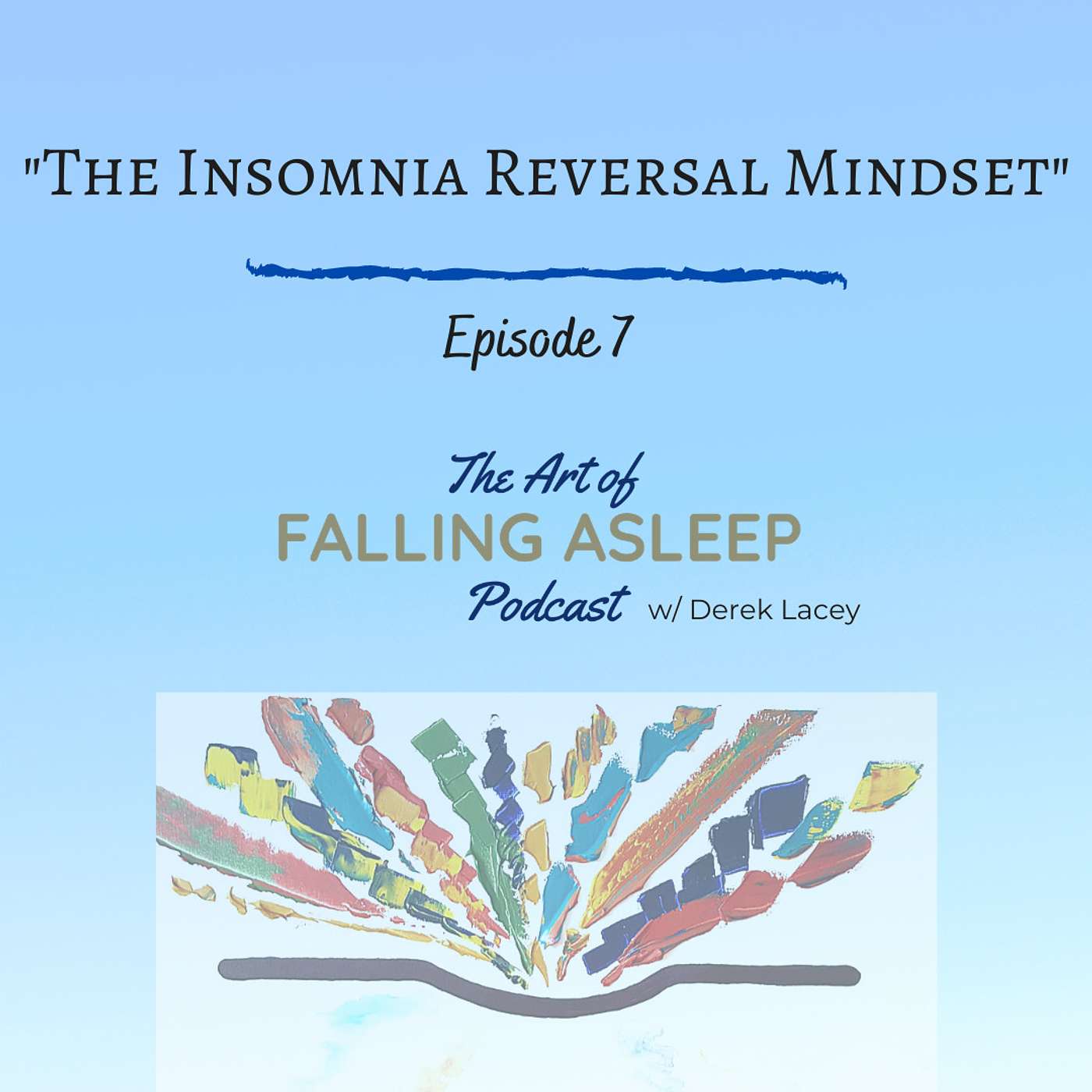 The Insomnia Reversal Mindset The Insomnia Reversal Mindset