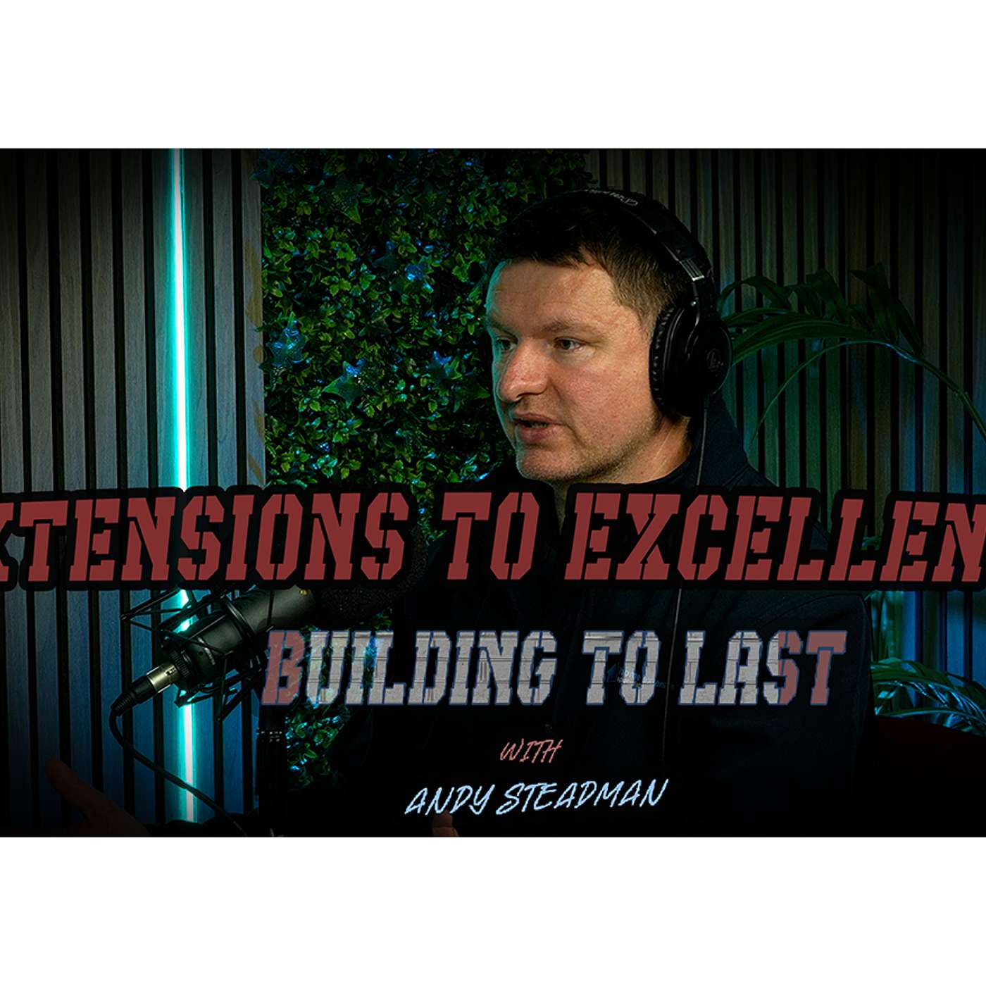 Extensions to Excellence