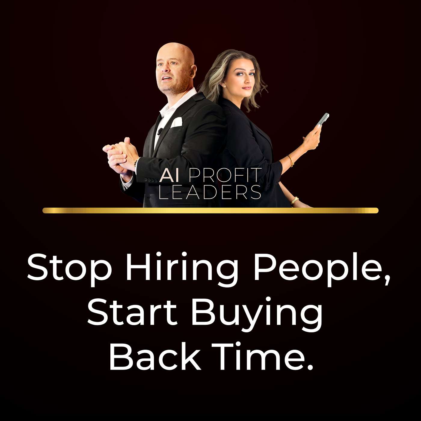 Stop Hiring People, Start Buying Back Time episode artwork