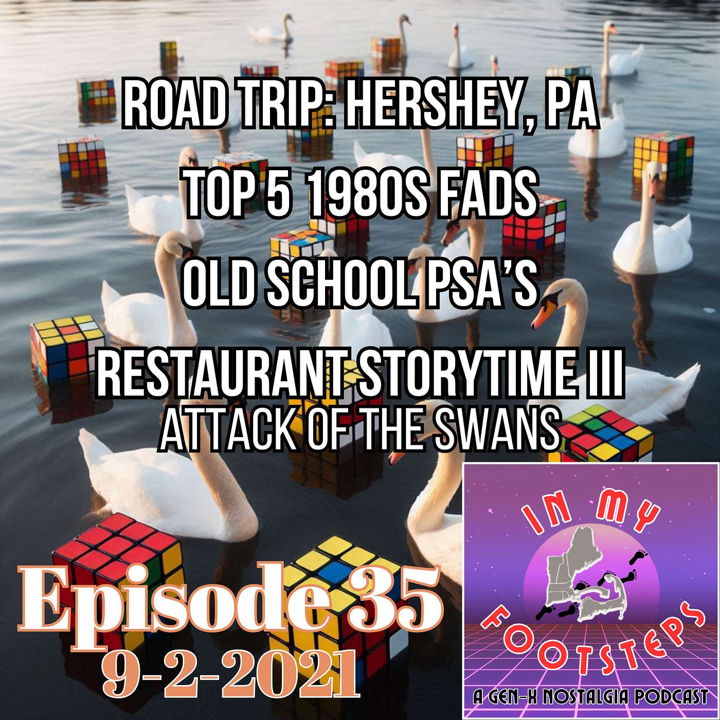 In My Footsteps: A Gen-X Nostalgia Podcast